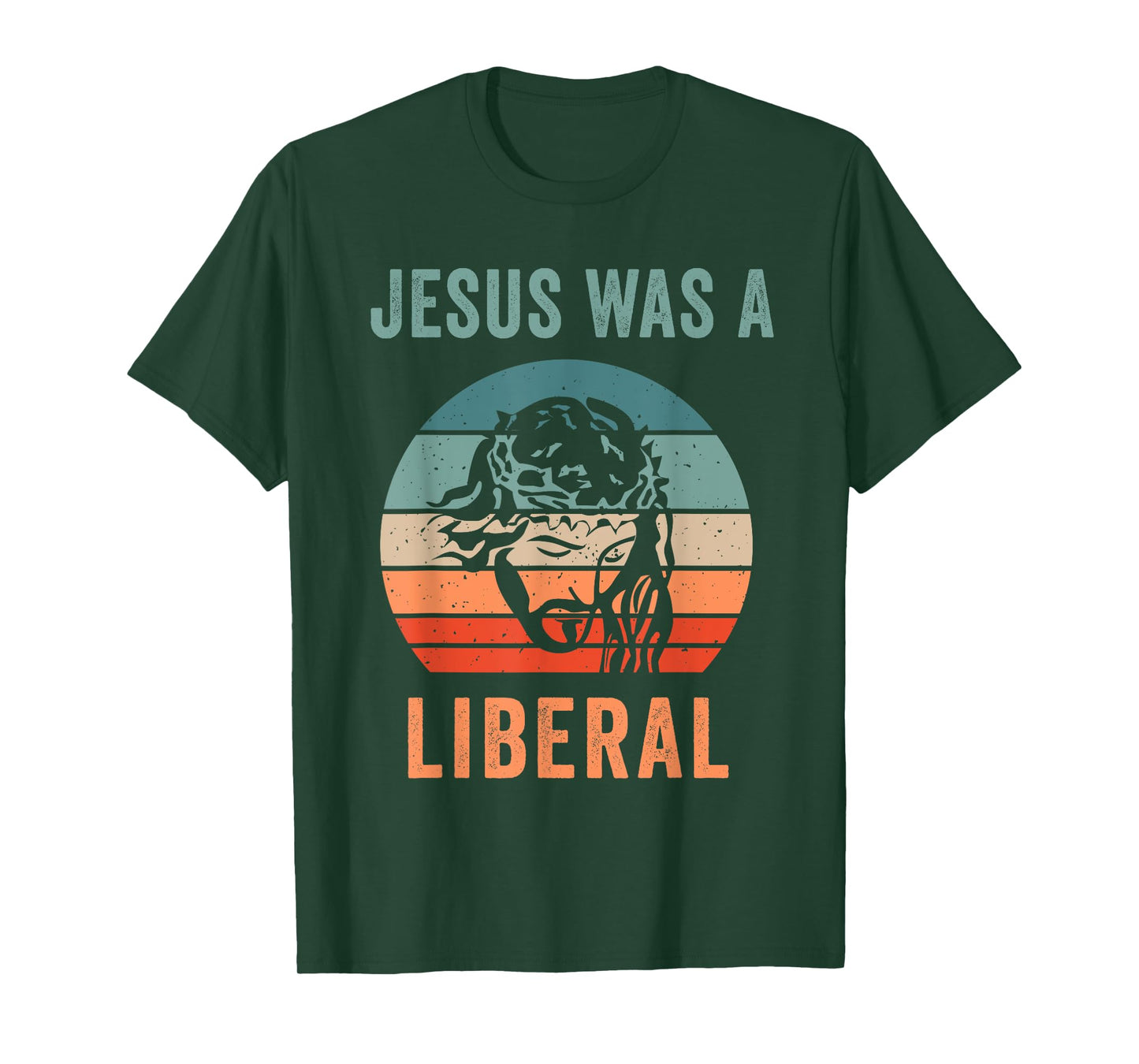 Jesus Was A Liberal T-Shirt