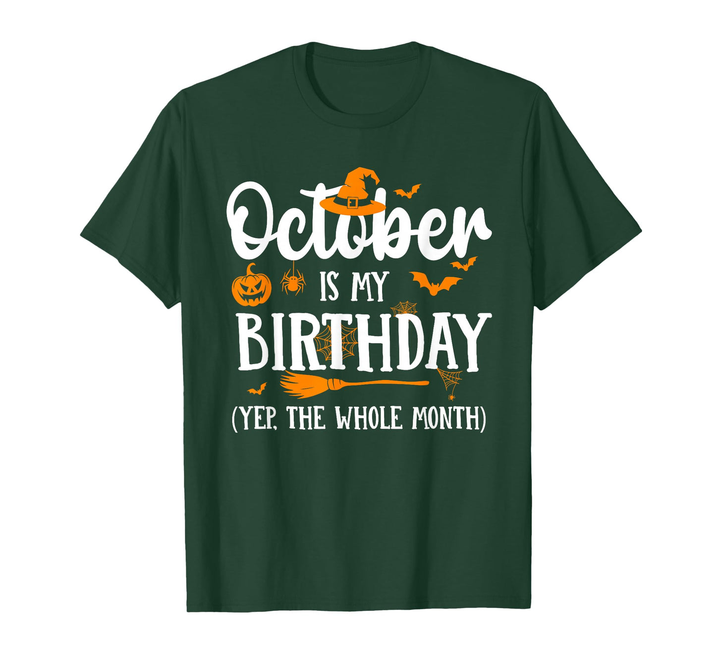 October is My Birthday Witch Pumpkin Spooky Season Halloween T-Shirt
