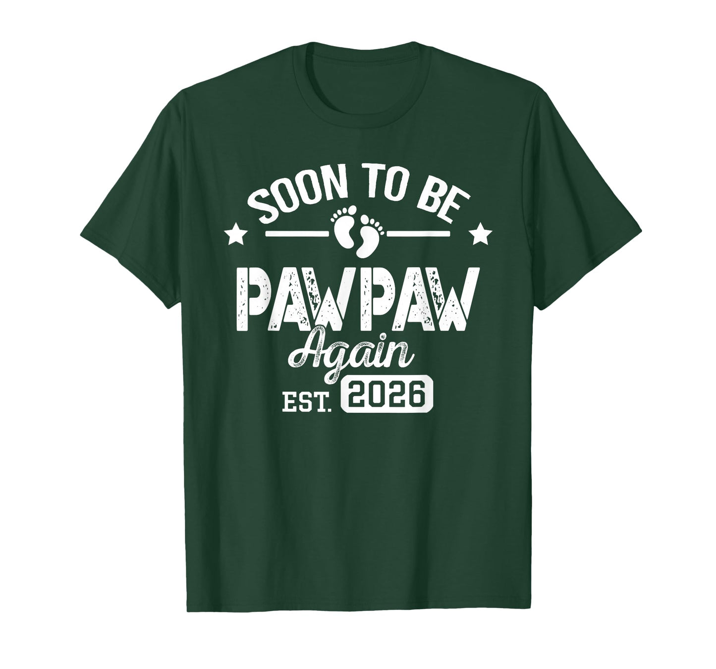 Soon To Be Pawpaw again est. 2026 Pregnancy Announcement T-Shirt