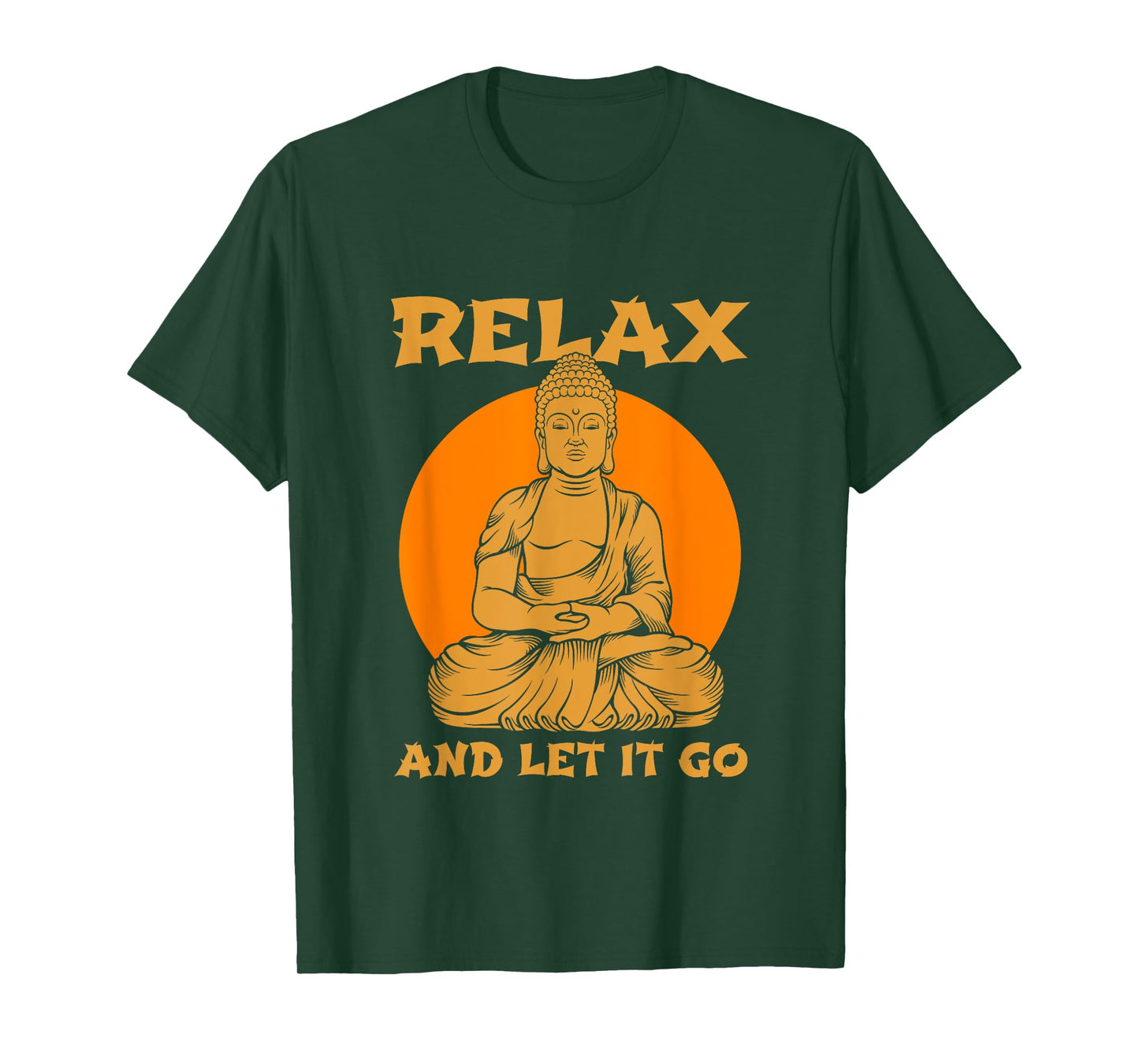 Buddha Inner Peace Relax Let it Go Buddhist Wellness Gift T-Shirt