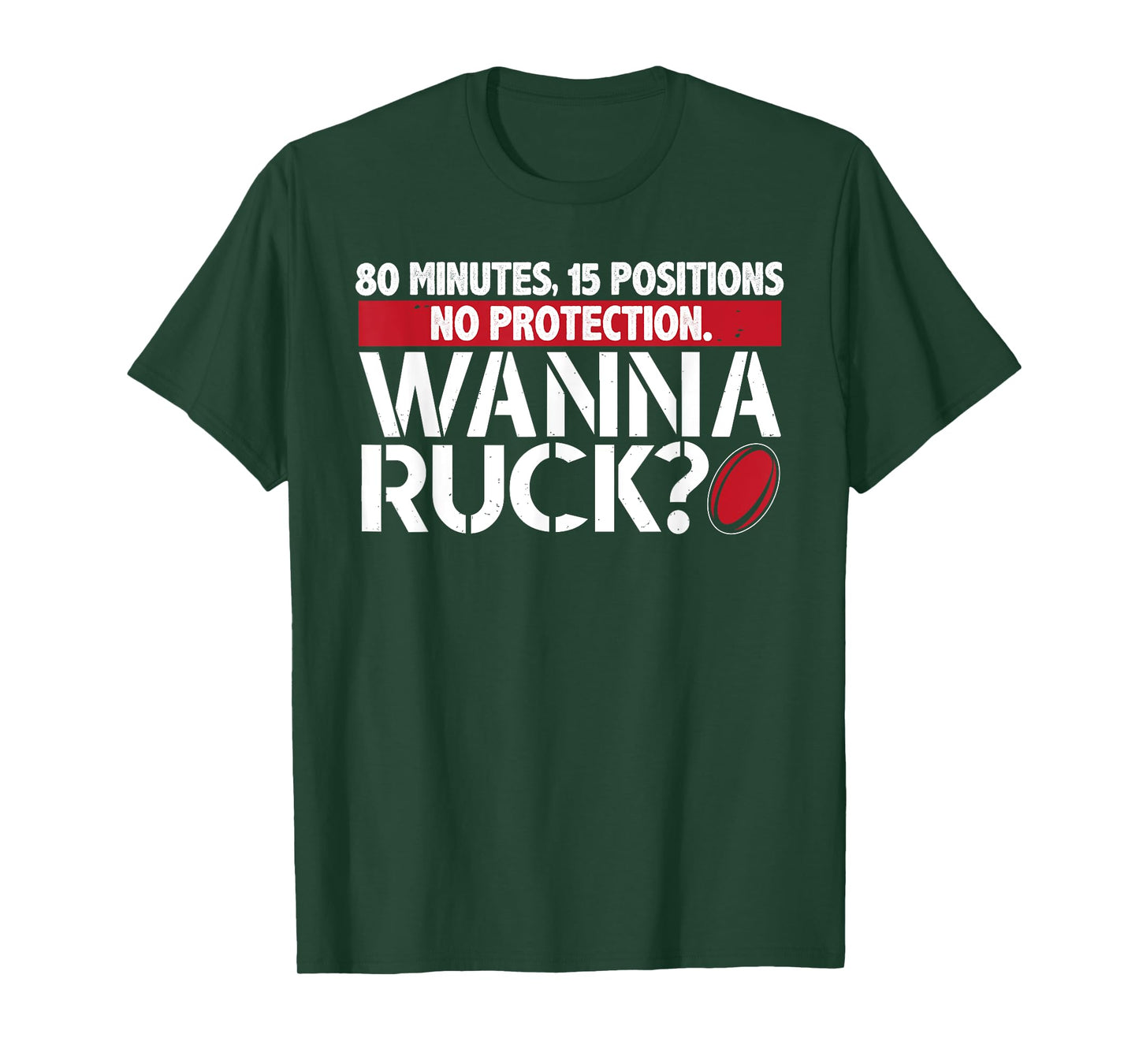 Rugby, Wanna Ruck? Best Funny T Shirt Rugby Player T-Shirt