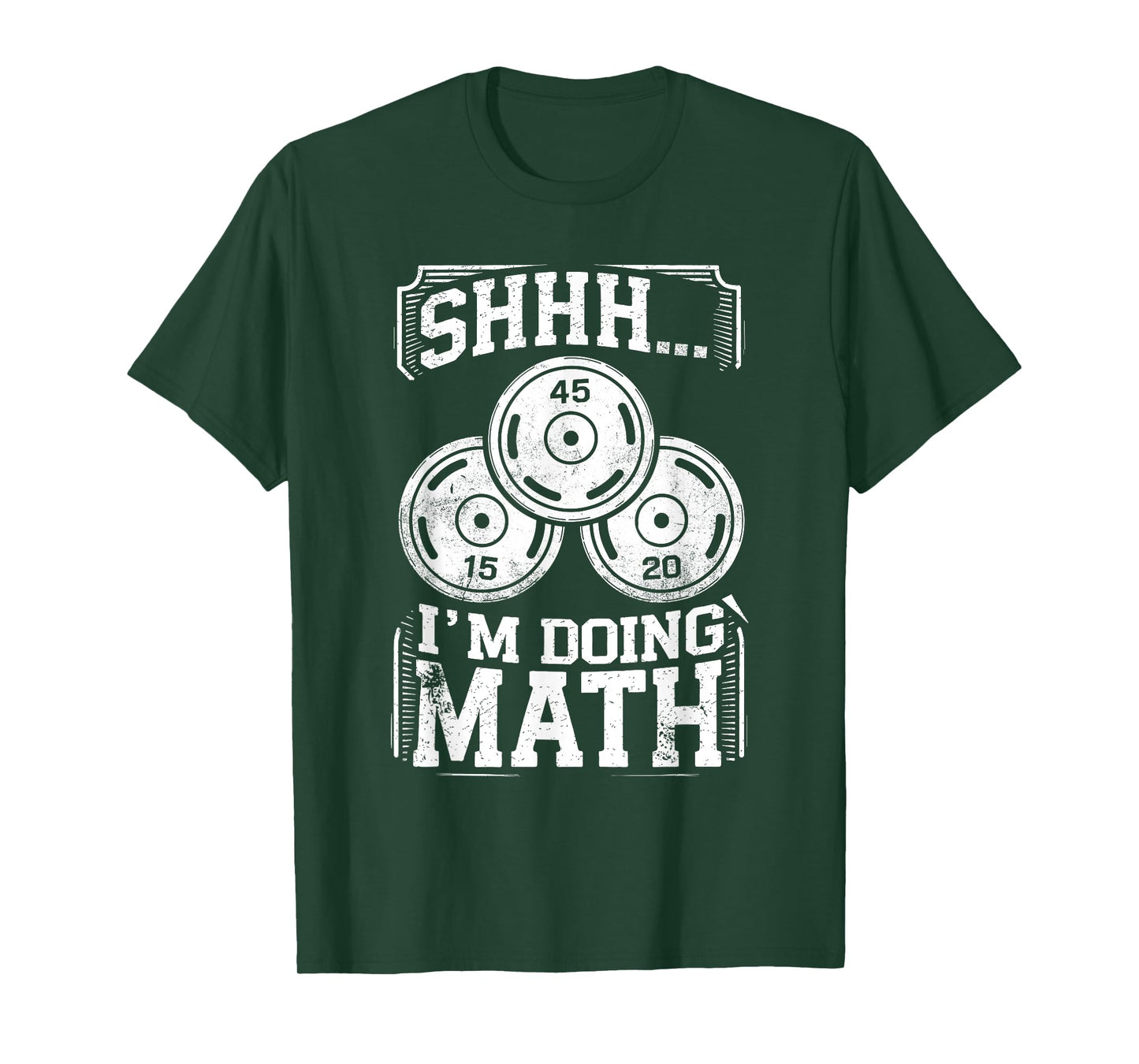 Shhh I'm Doing Math Funny Weight Lifting Workout Training T-Shirt