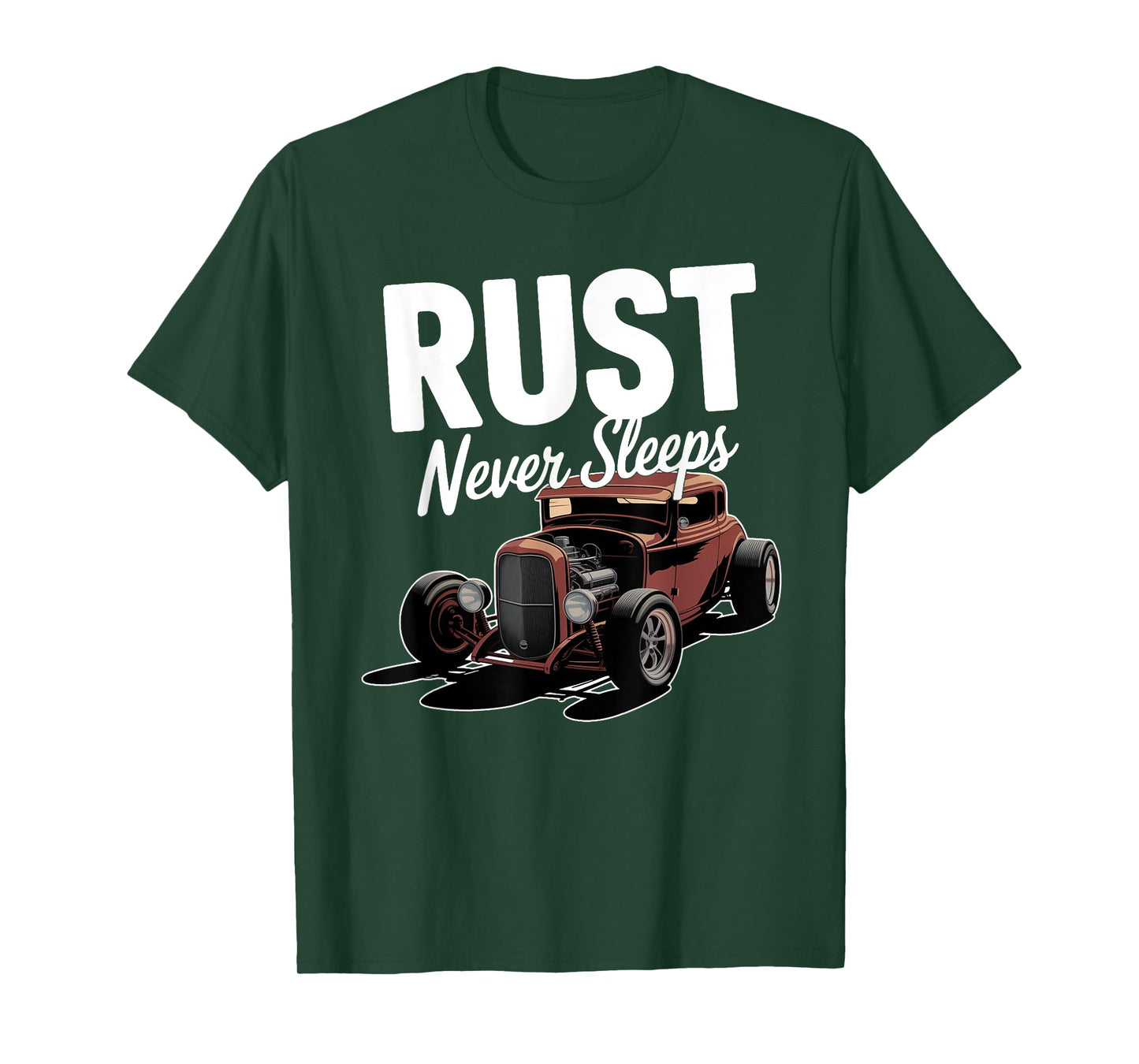 Rust Never Sleeps Car Mechanic Design T-Shirt