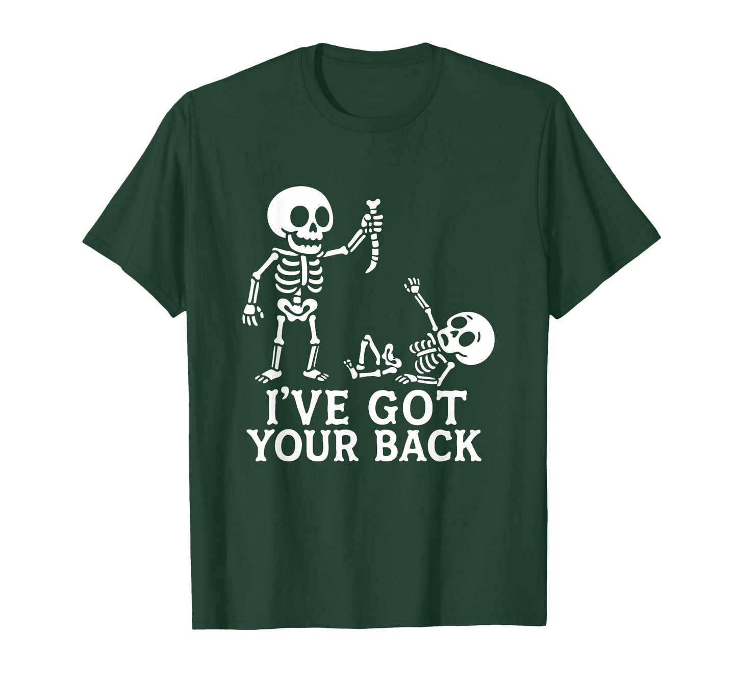 I've Got Your Back - Spooky Halloween Sarcastic Humor T-Shirt
