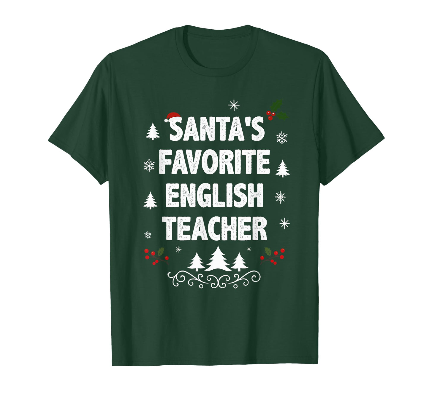 Santa's Favorite English Teacher Funny Christmas Pajamas T-Shirt