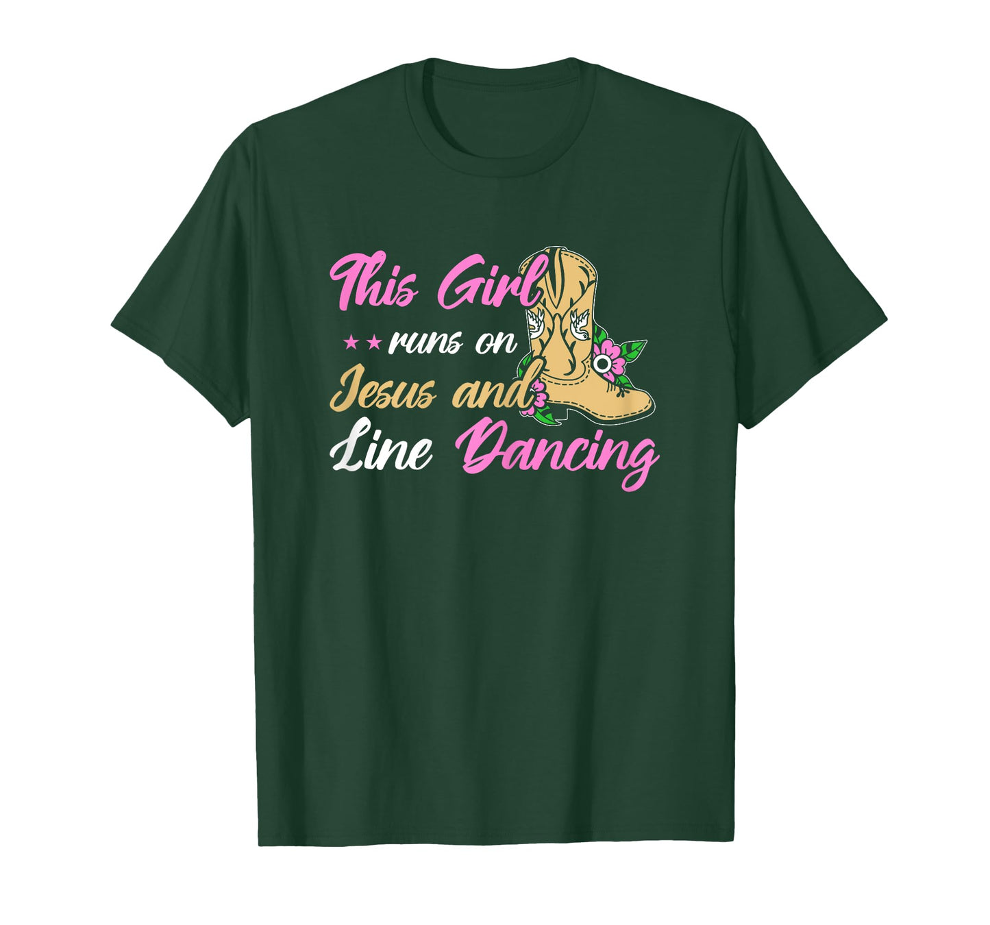 Line Dance This Girl Runs On Jesus & Line Dancing T-Shirt