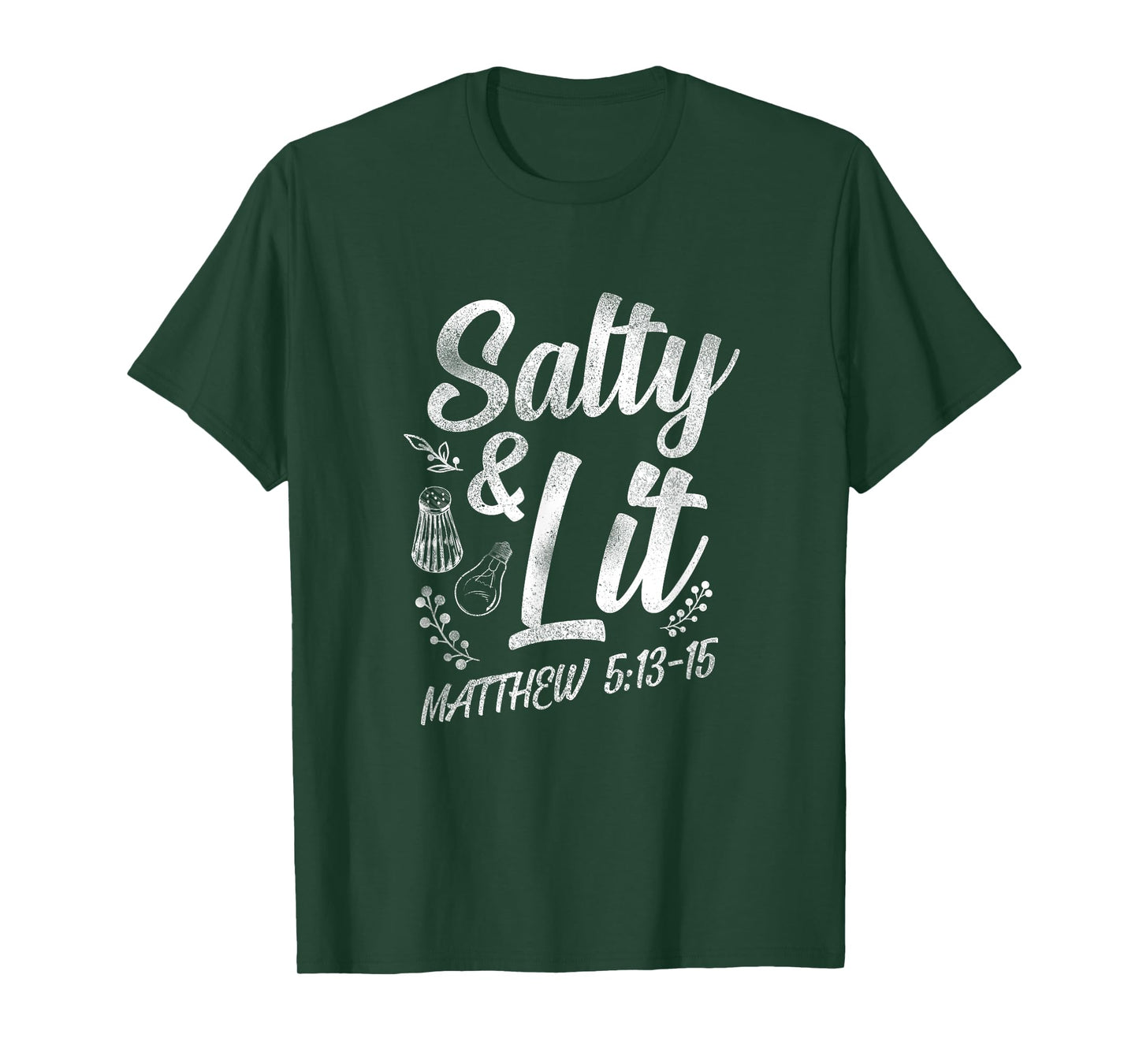 Christian Bible Verse Salty And Lit Matthew 5:13-15 T-Shirt