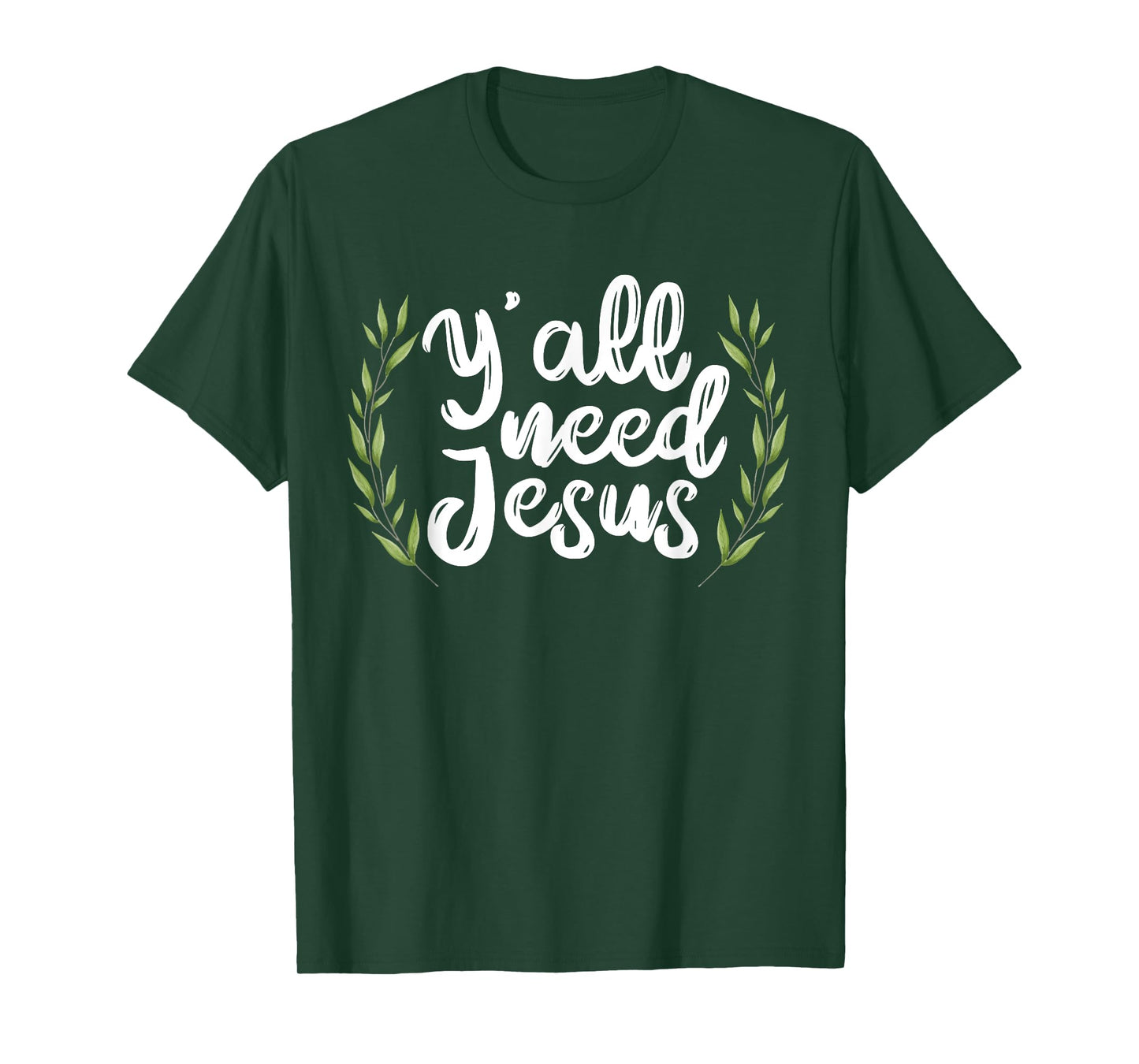 Yall Need Jesus for a Cool Christian Sayings T-Shirt