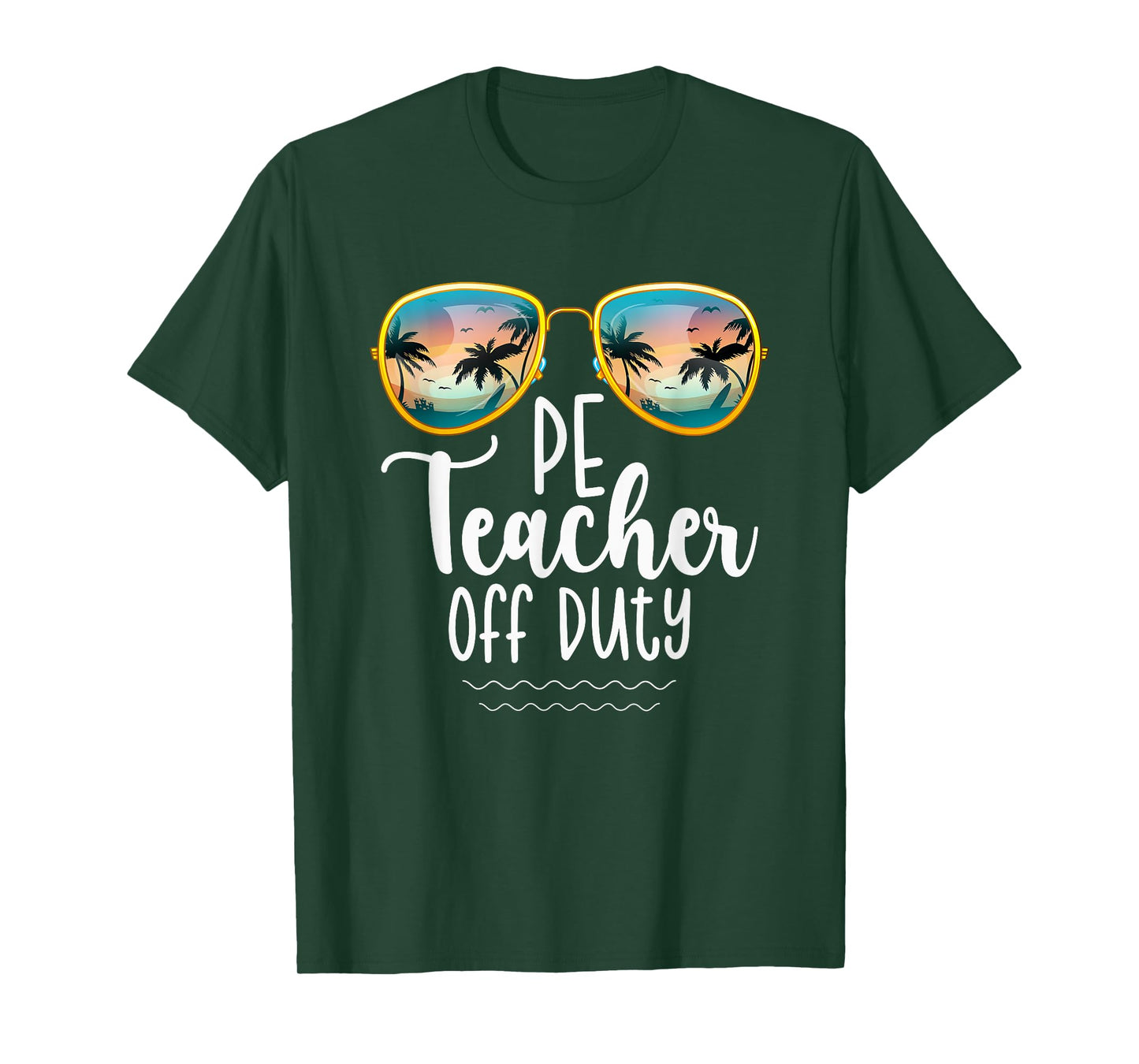 Off Duty Gym PE Teacher Beach Summer Trip Shirt T-Shirt for Men Women