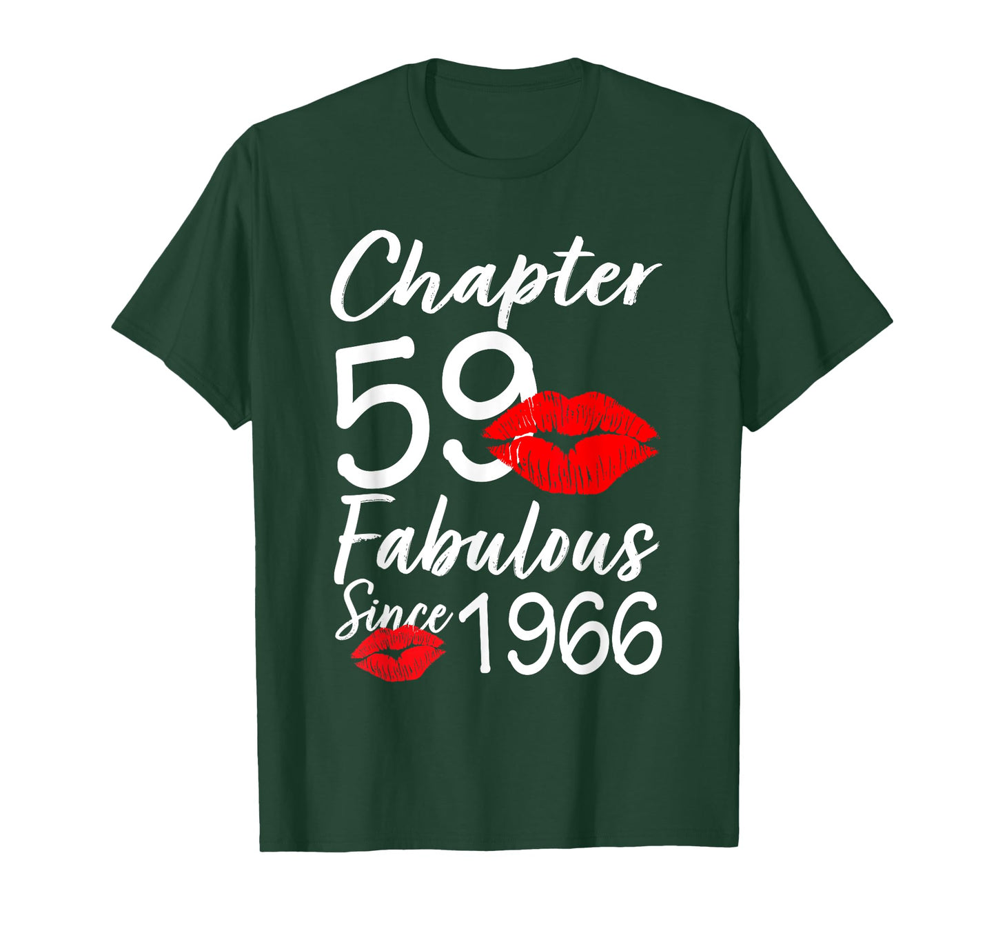 Chapter 59 Fabulous Since 1966 59th Birthday Lips For Women T-Shirt