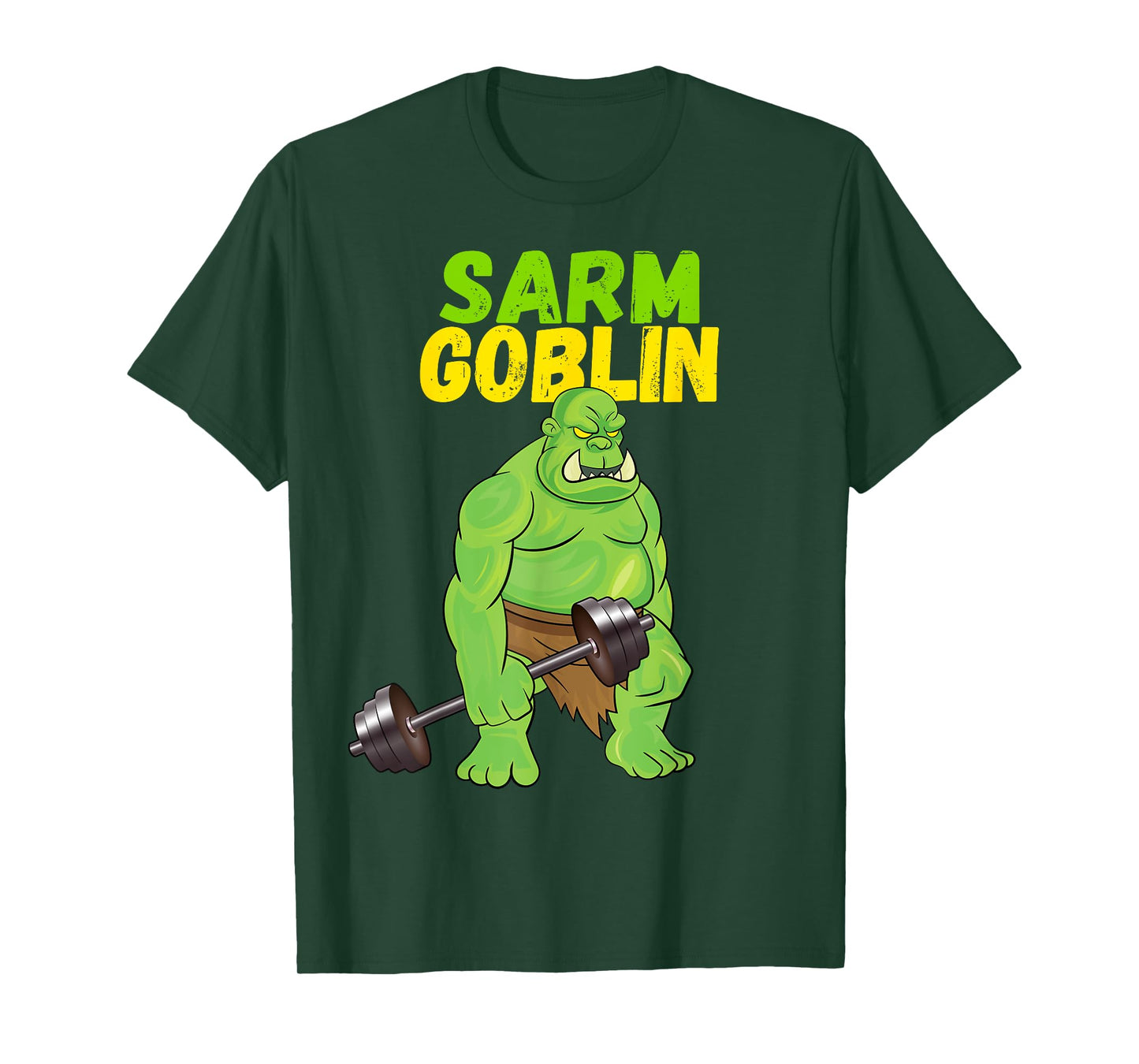 Sarm Goblin Funny Body Building Gym Muscles Workout T-Shirt