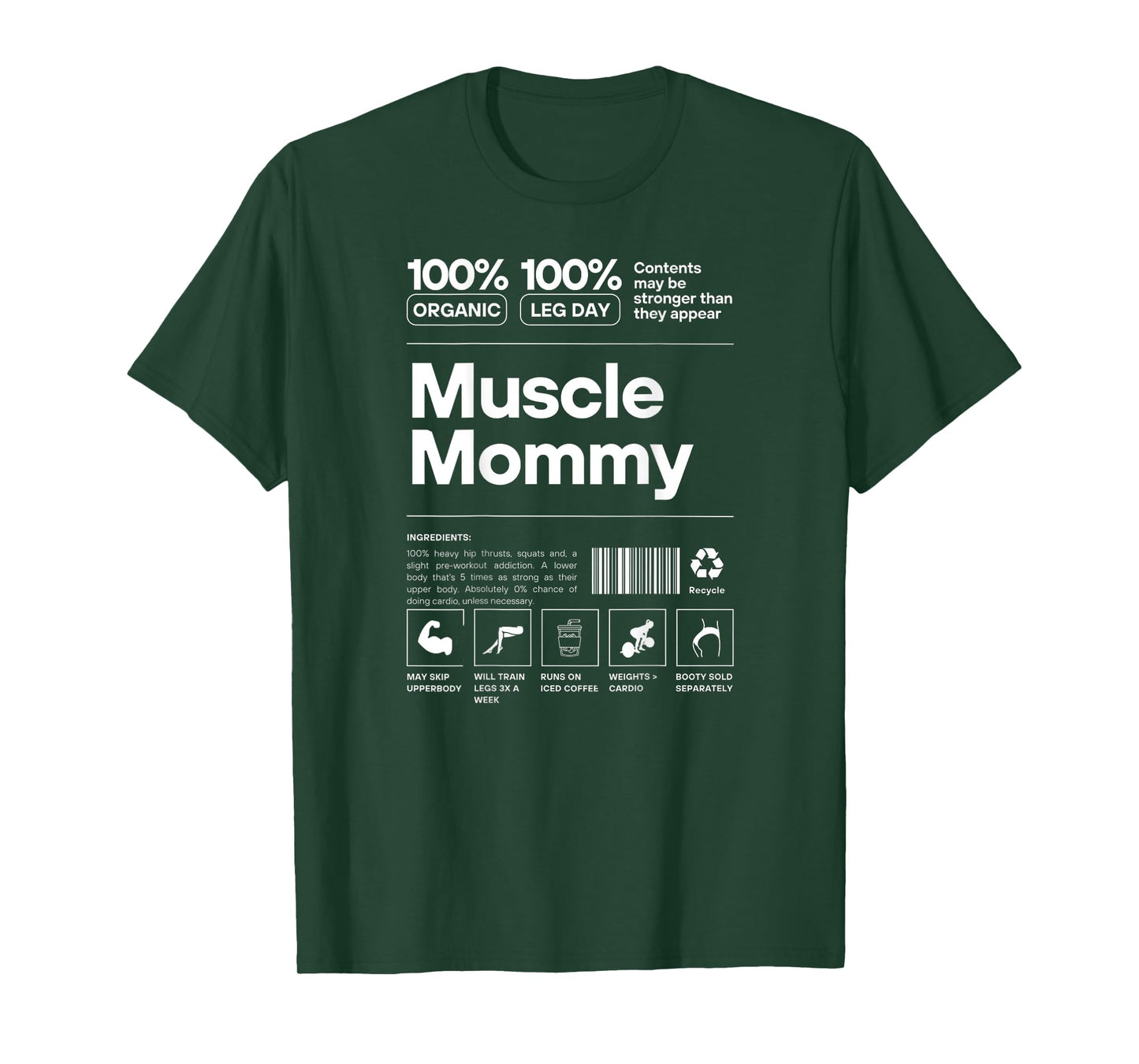 100% Muscle Mommy - Bodybuilding Gym Fit - Design on back T-Shirt