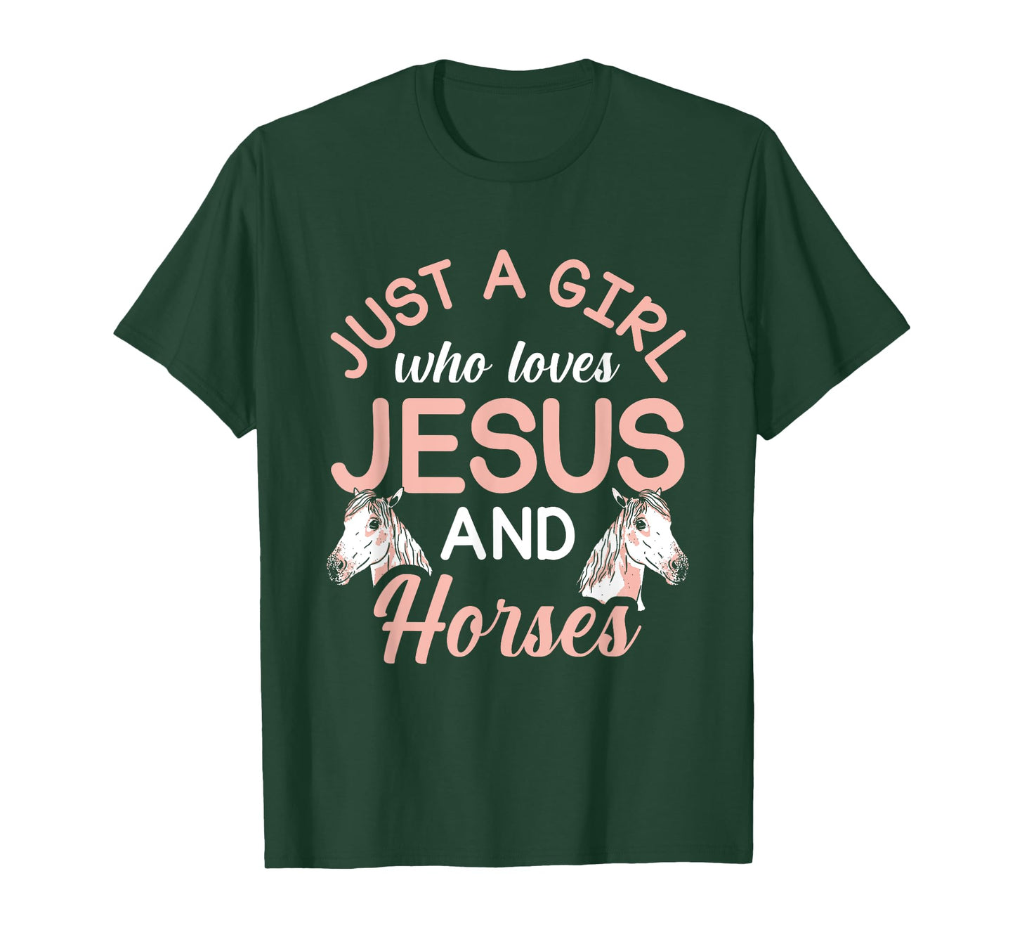 Just A Girl Who Loves Jesus And Horses T-Shirt