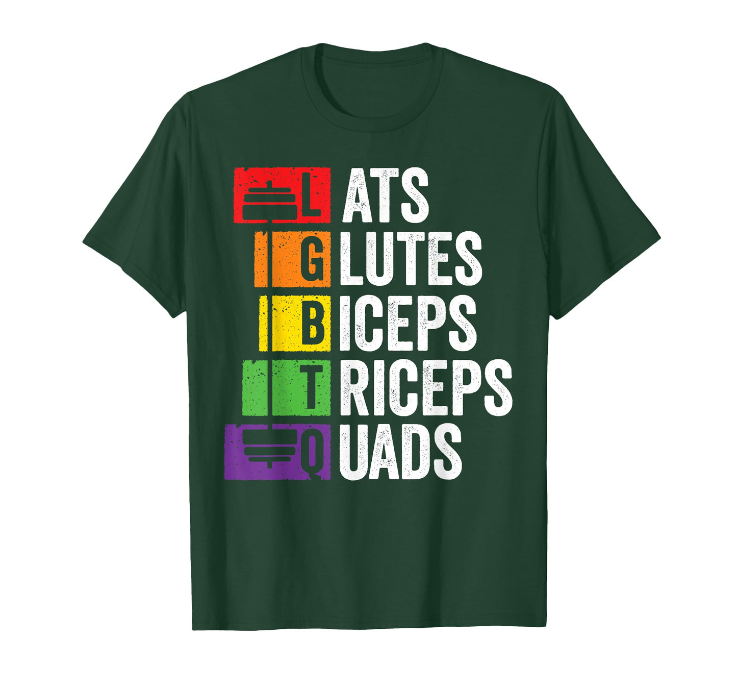 LGBTQ Weightlifting Lats Glutes Biceps Triceps Quads Rainbow T-Shirt