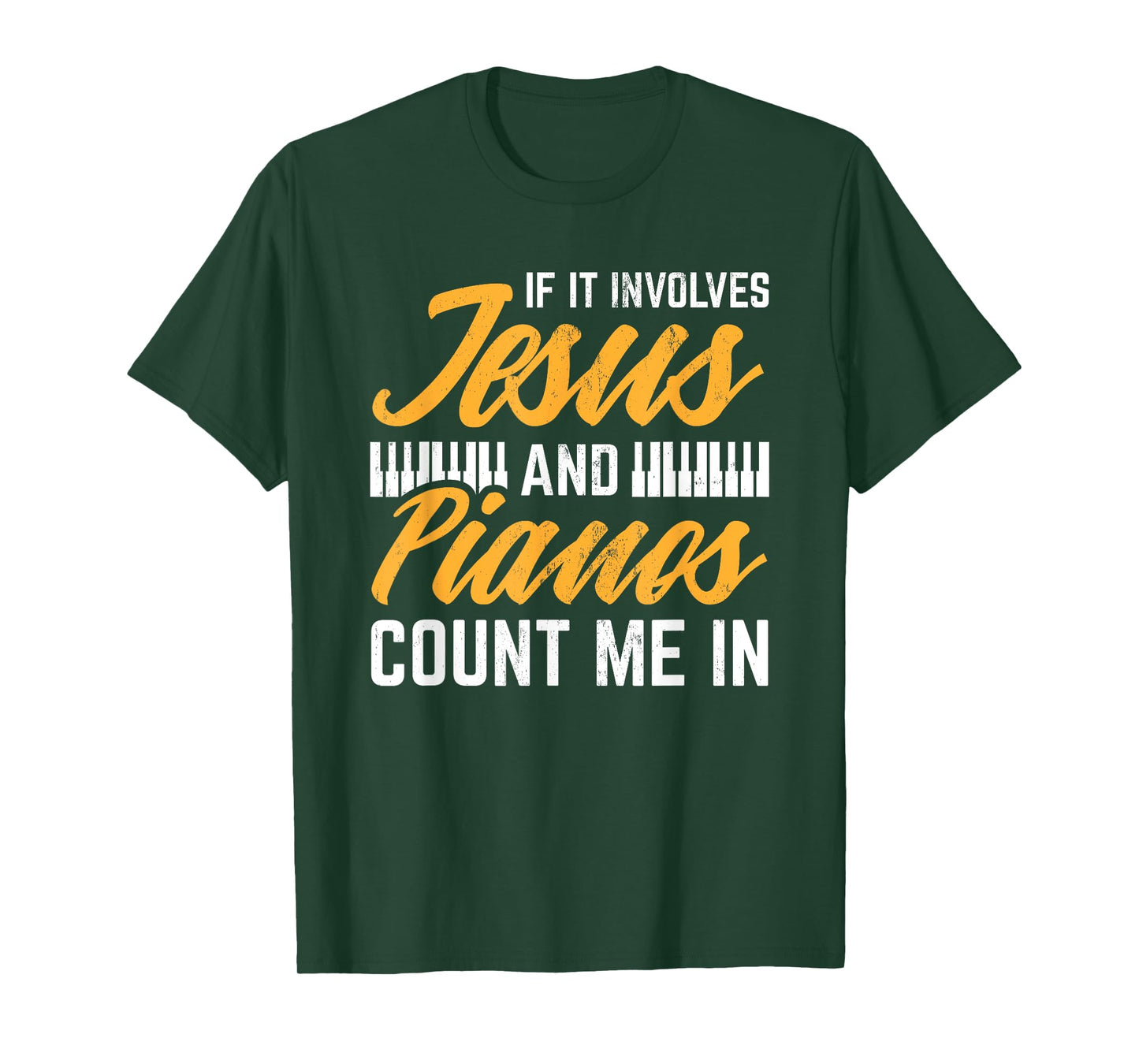 Jesus And Pianos Count Me In Pianist Christian Jesus T-Shirt