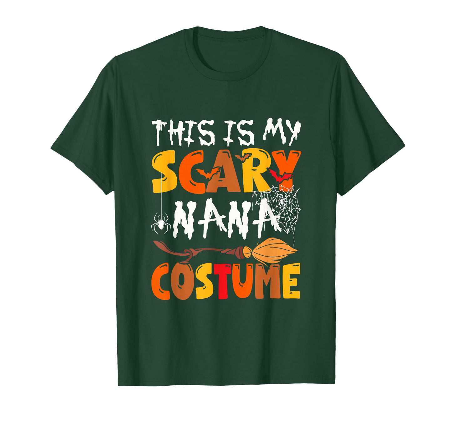 My Scary Nana Costume Halloween Family Group Funny Parties T-Shirt