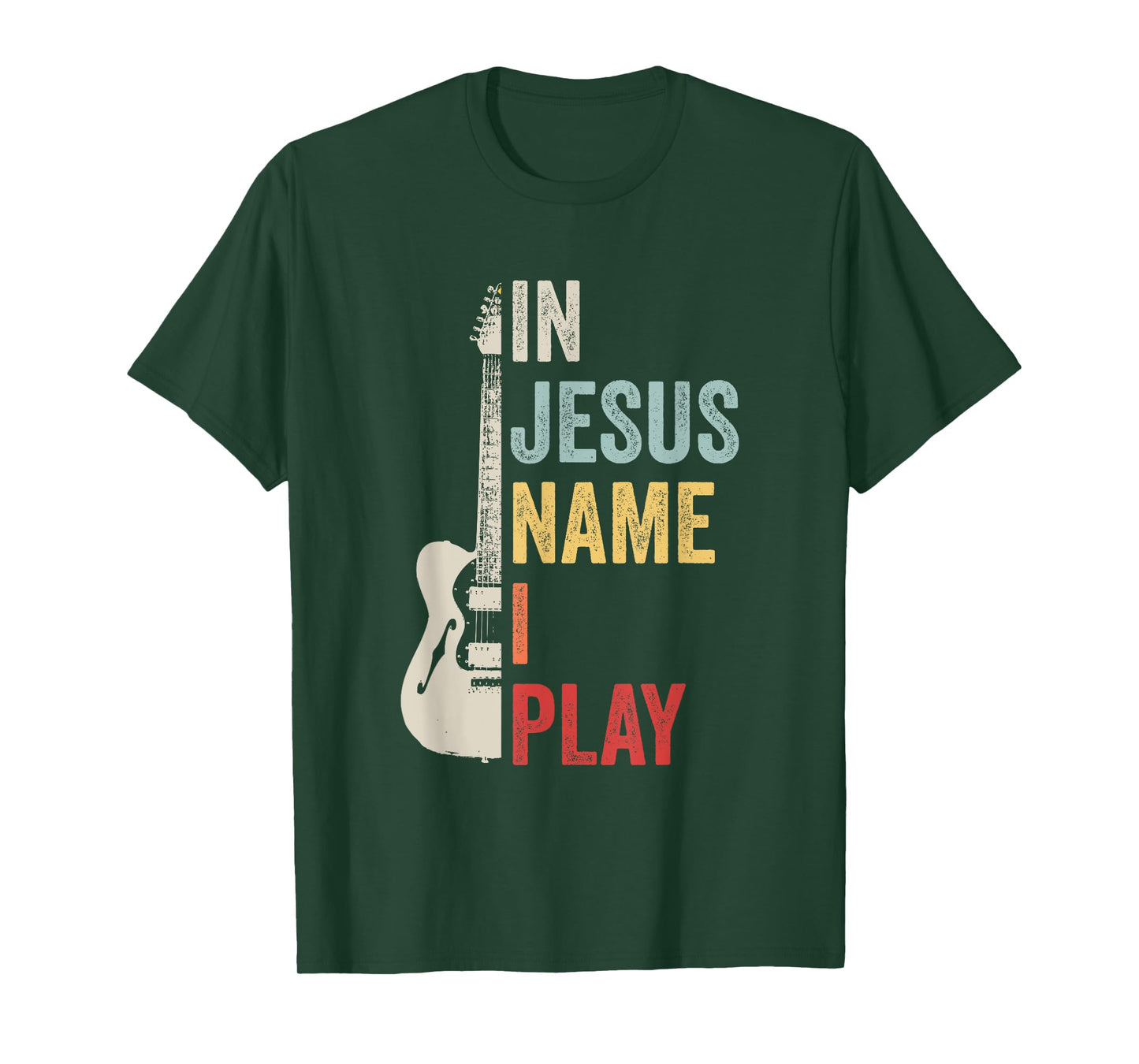 In Jesus Name I Play Guitar Christian Band Guitar T-Shirt