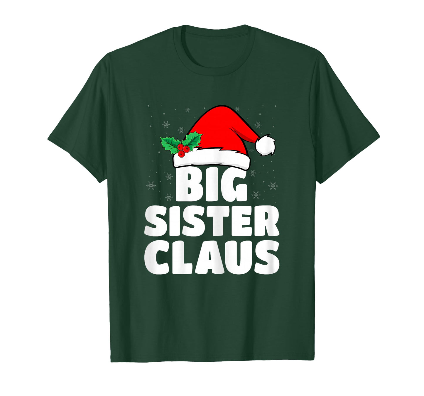 Big Sis Announcement Big Sister Claus Santa Hat Christmas T-Shirt
