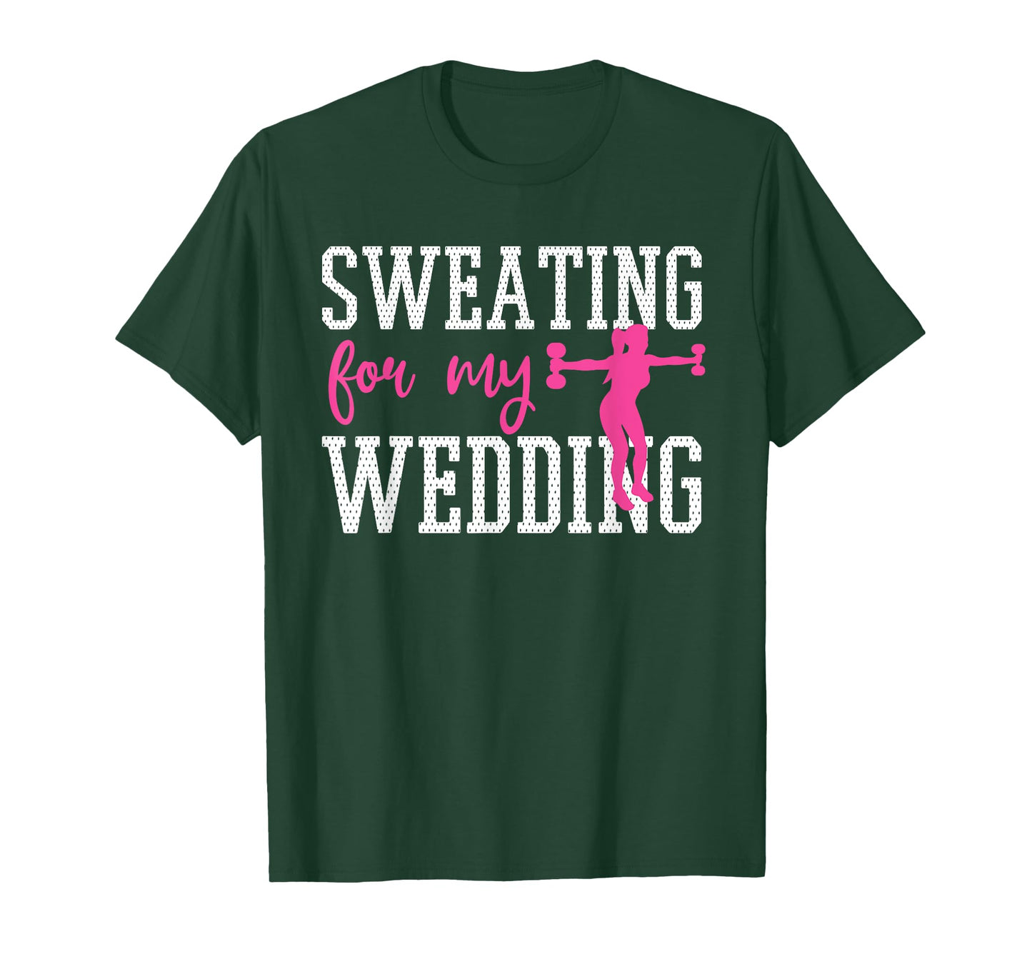 Bride Workout Sweating For My Wedding T-Shirt