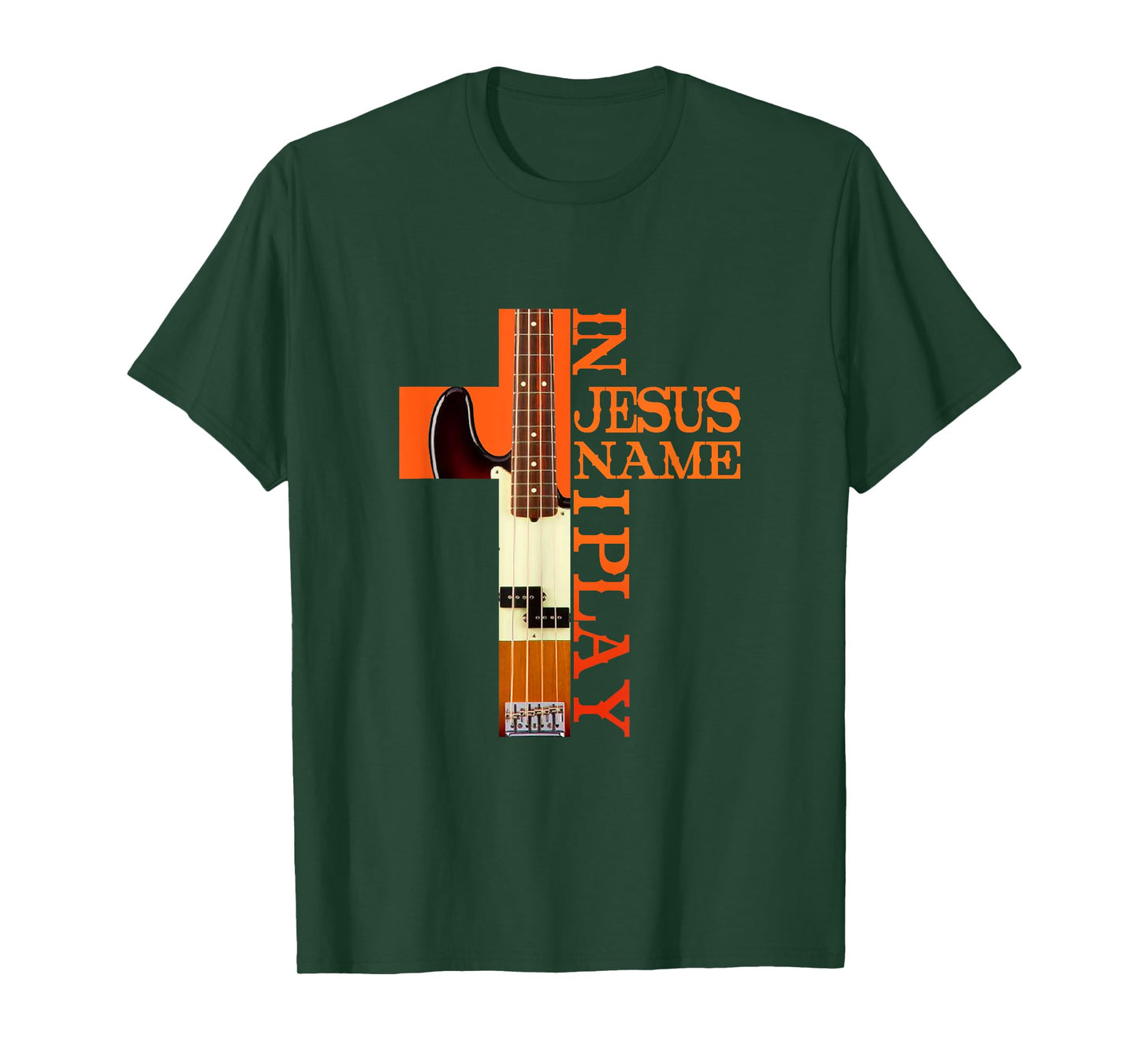 In Jesus Name I Play Bass Guitar Guitarist Player T-Shirt