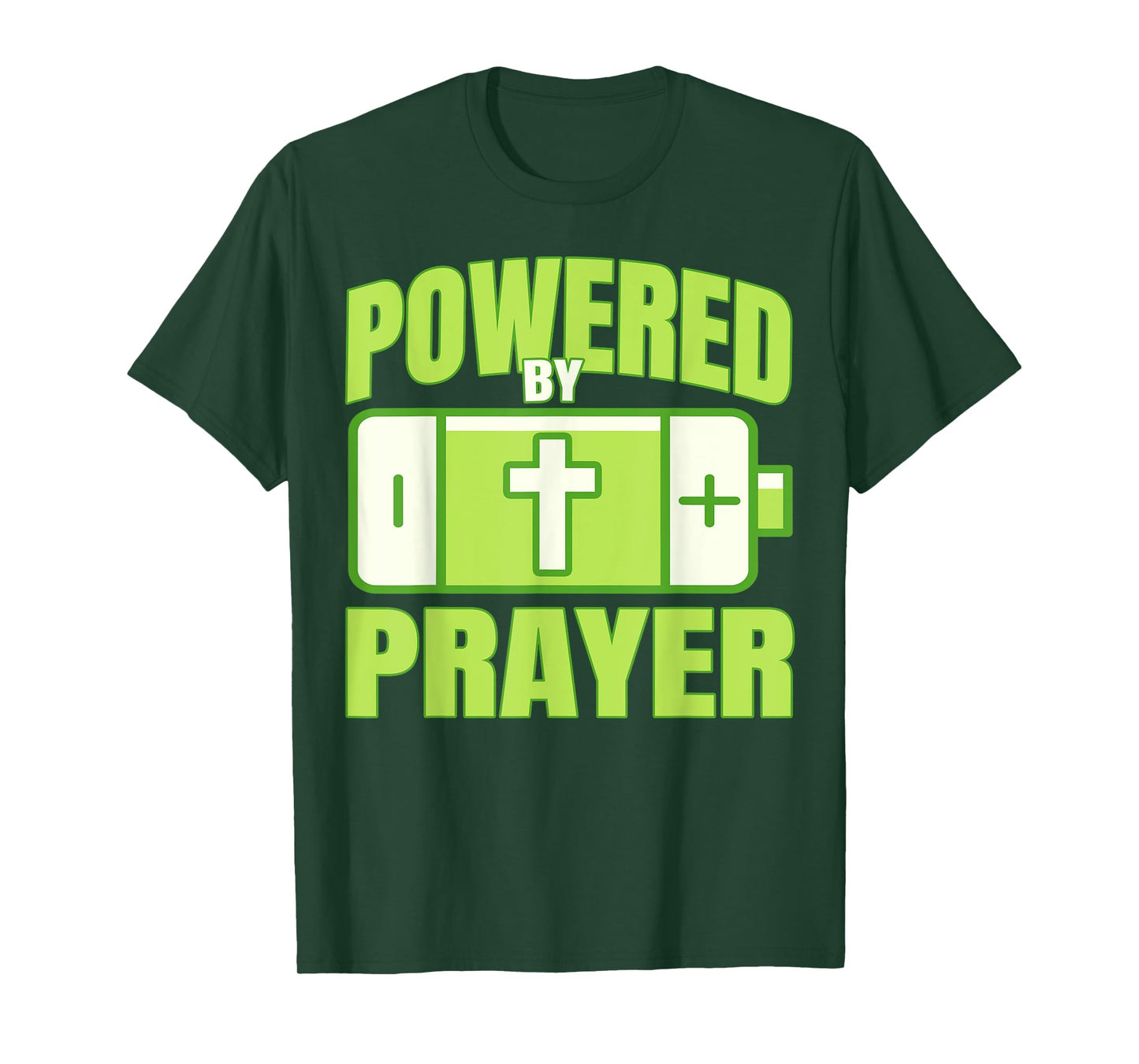 Powered By Prayer Christian Faith Jesus God Men Women Kids T-Shirt
