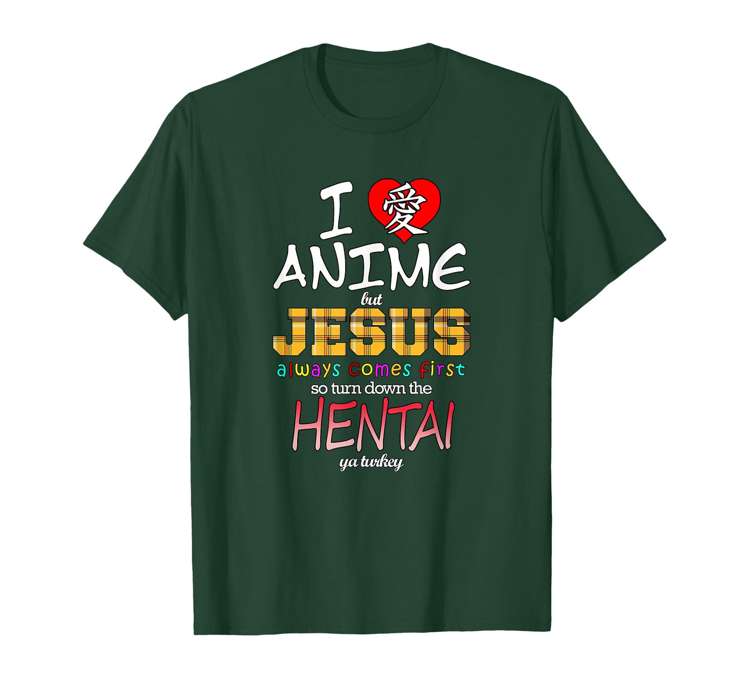 I Love Anime But Jesus Always Comes First T-Shirt