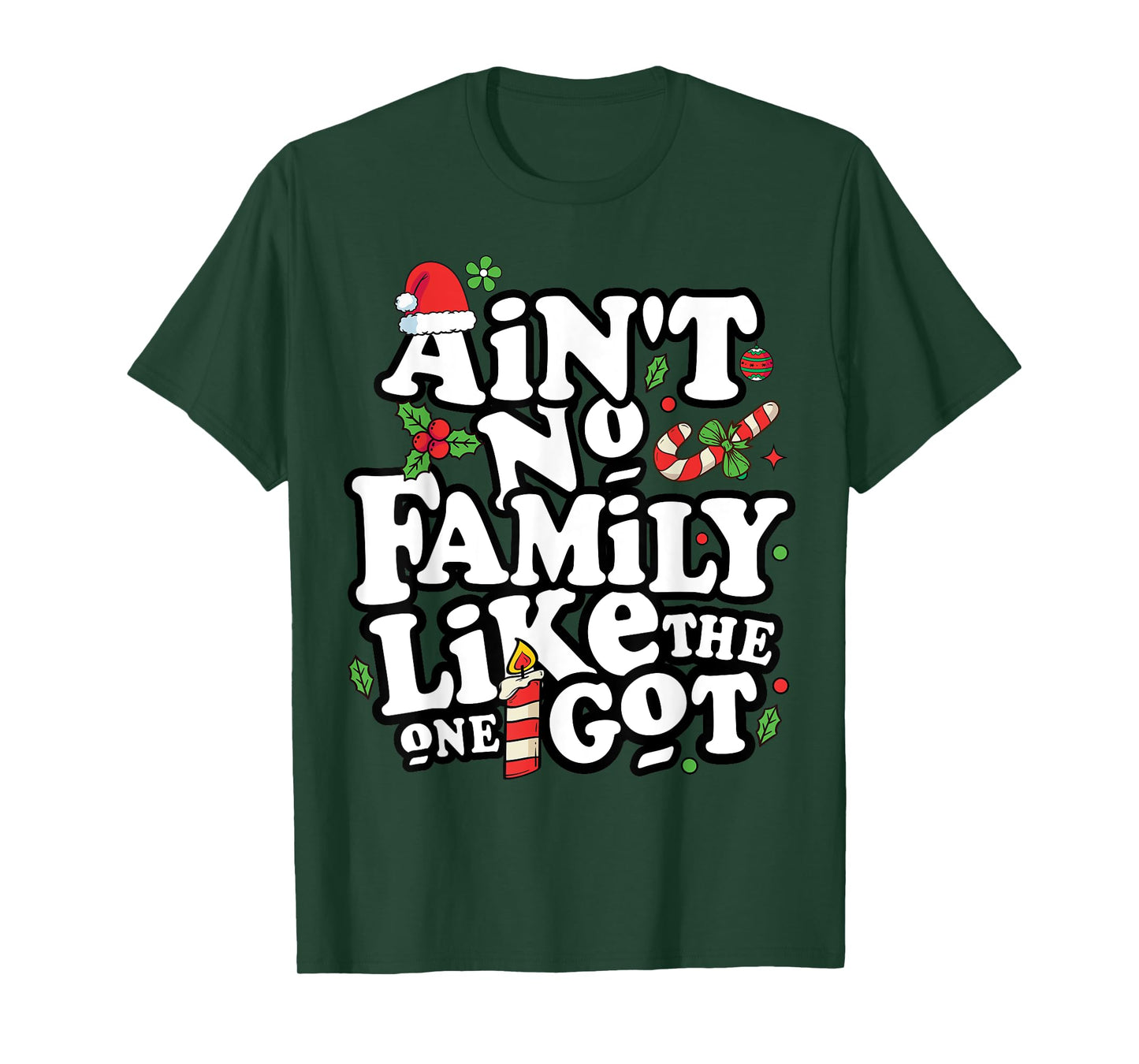 Christmas Ain't No Family Like The One I Got Tees Unisex-Kids Family Christmas T-Shirt