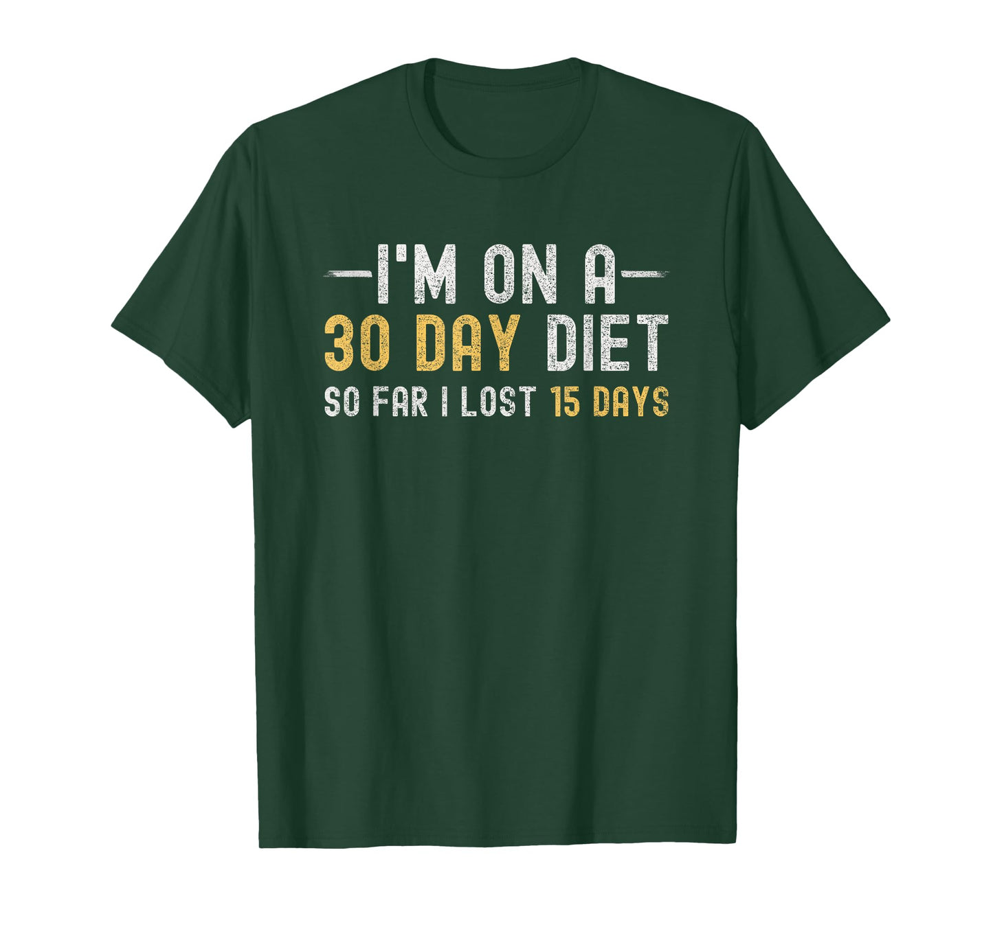 Diet Joke Funny Weight Loss Food Saying Gym Dietician Humor T-Shirt