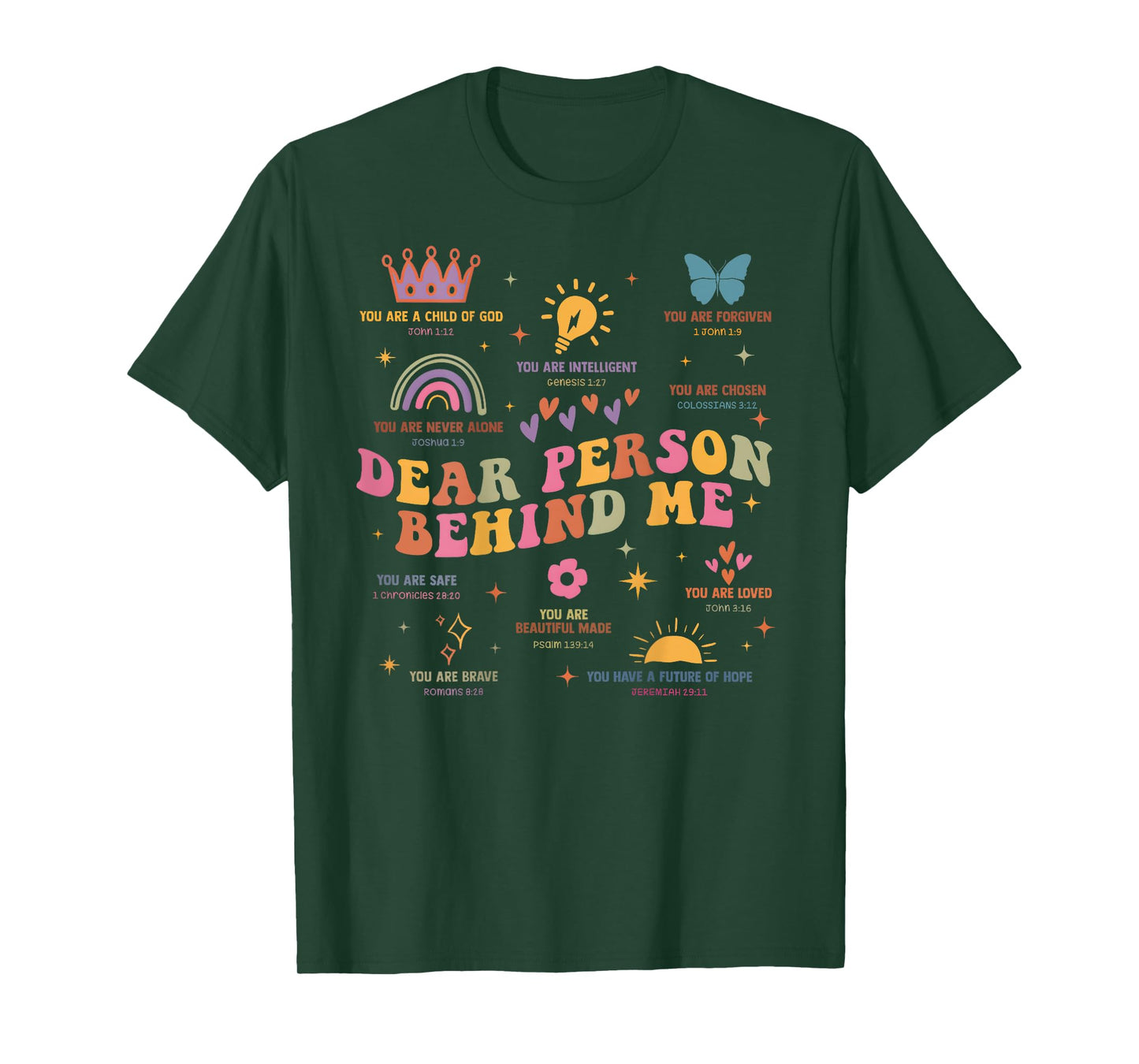 Dear Person Behind Me Mental Health Christian Child Of God T-Shirt