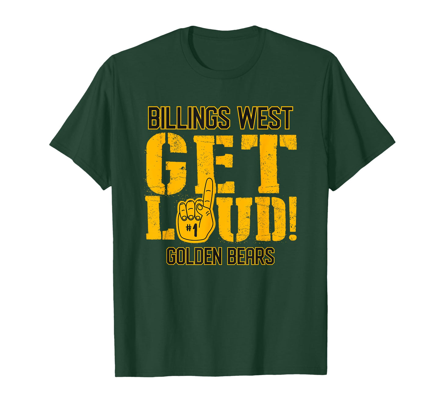 Billings West High School GET LOUD Golden Bears T-Shirt