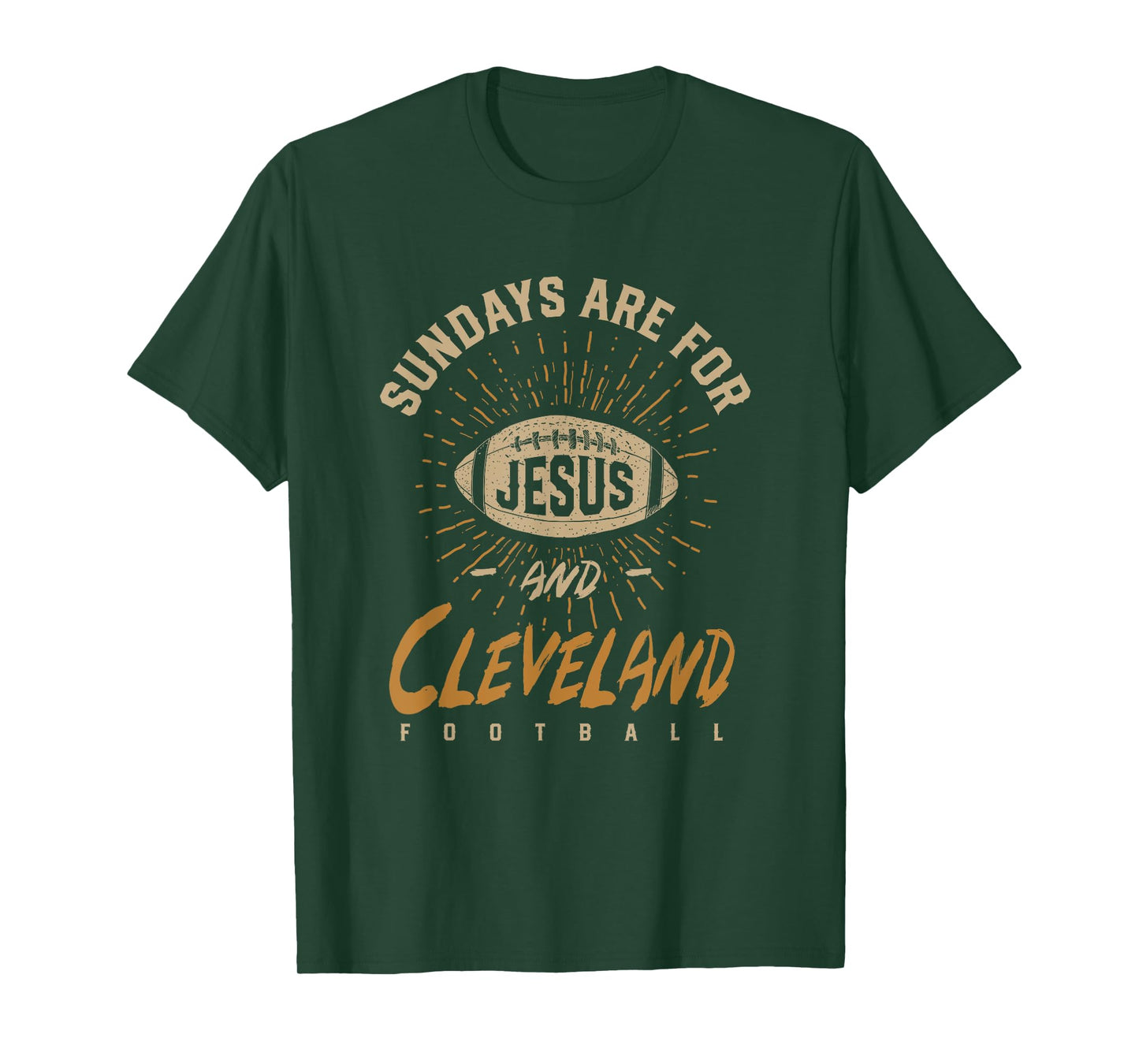 Sundays are for Jesus and Cleveland Football Ohio Hometown T-Shirt