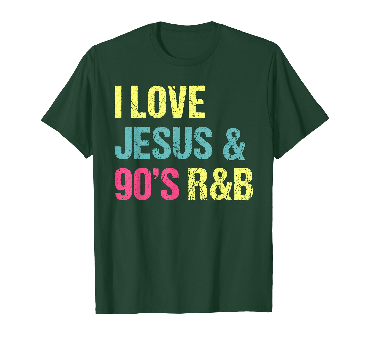 I Love Jesus And 90's R&B RnB Music Lover Vintage Retro T-Shirt