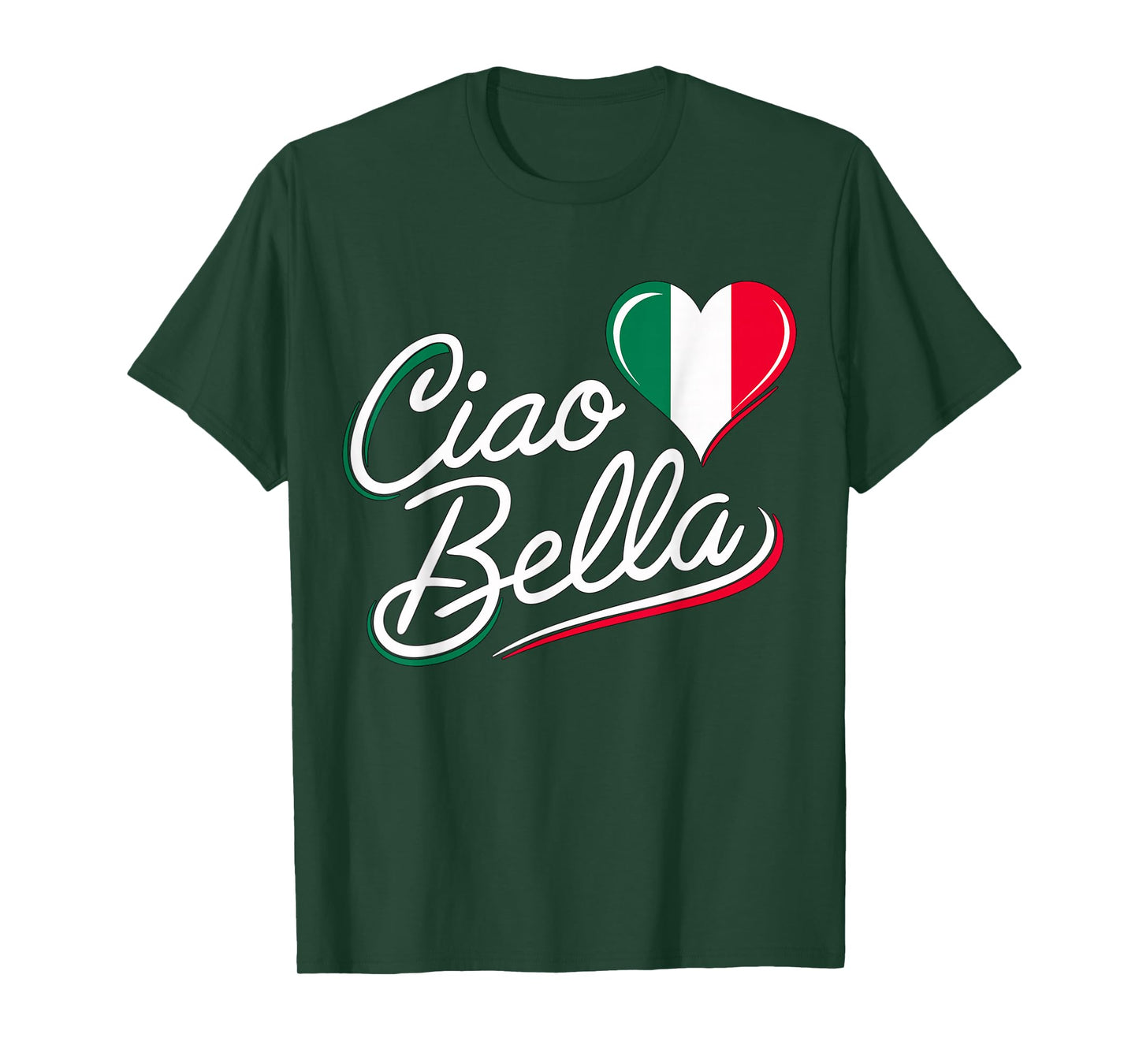 Ciao Bella Italian Italy Flag T-Shirt