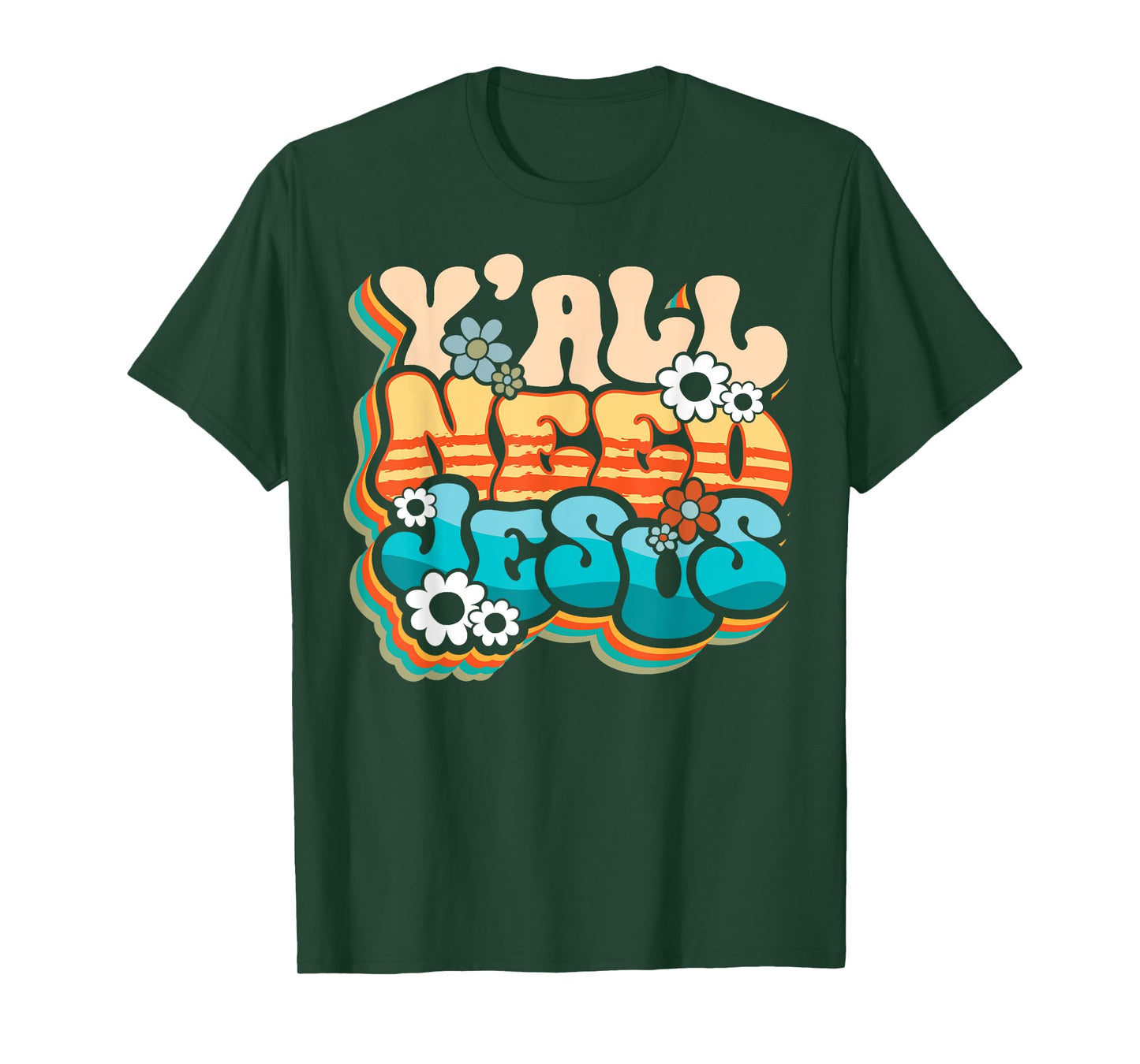 Y'all Need Jesus Christ Groovy Christian Religious Retro T-Shirt