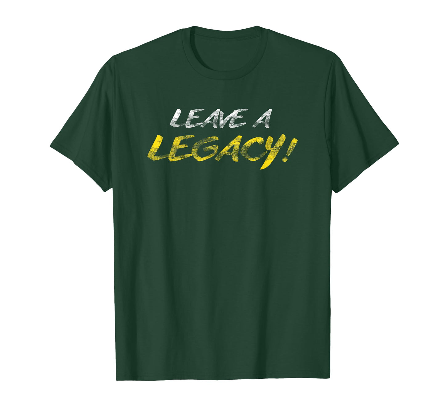 Hustle Leave A Legacy Motivation Entrepreneur Success T-Shirt