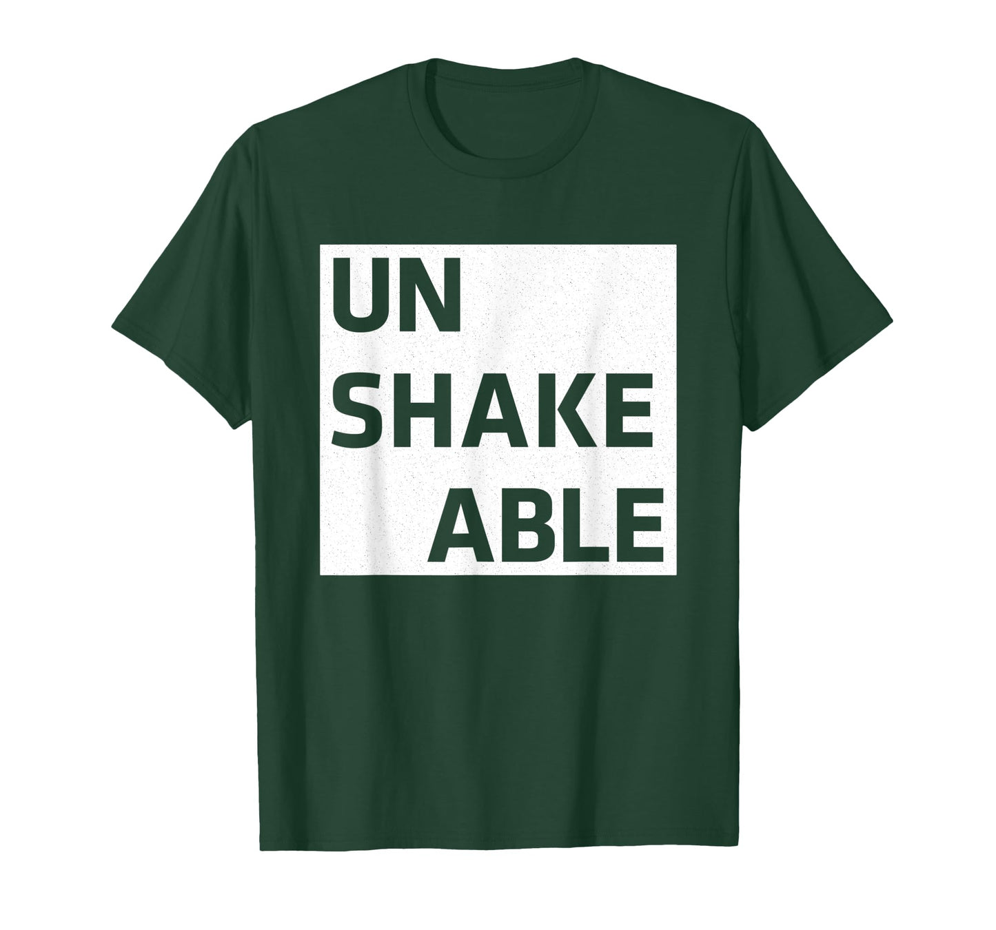 Unshakeable | Positive Motivational Inspirational Workout T-Shirt