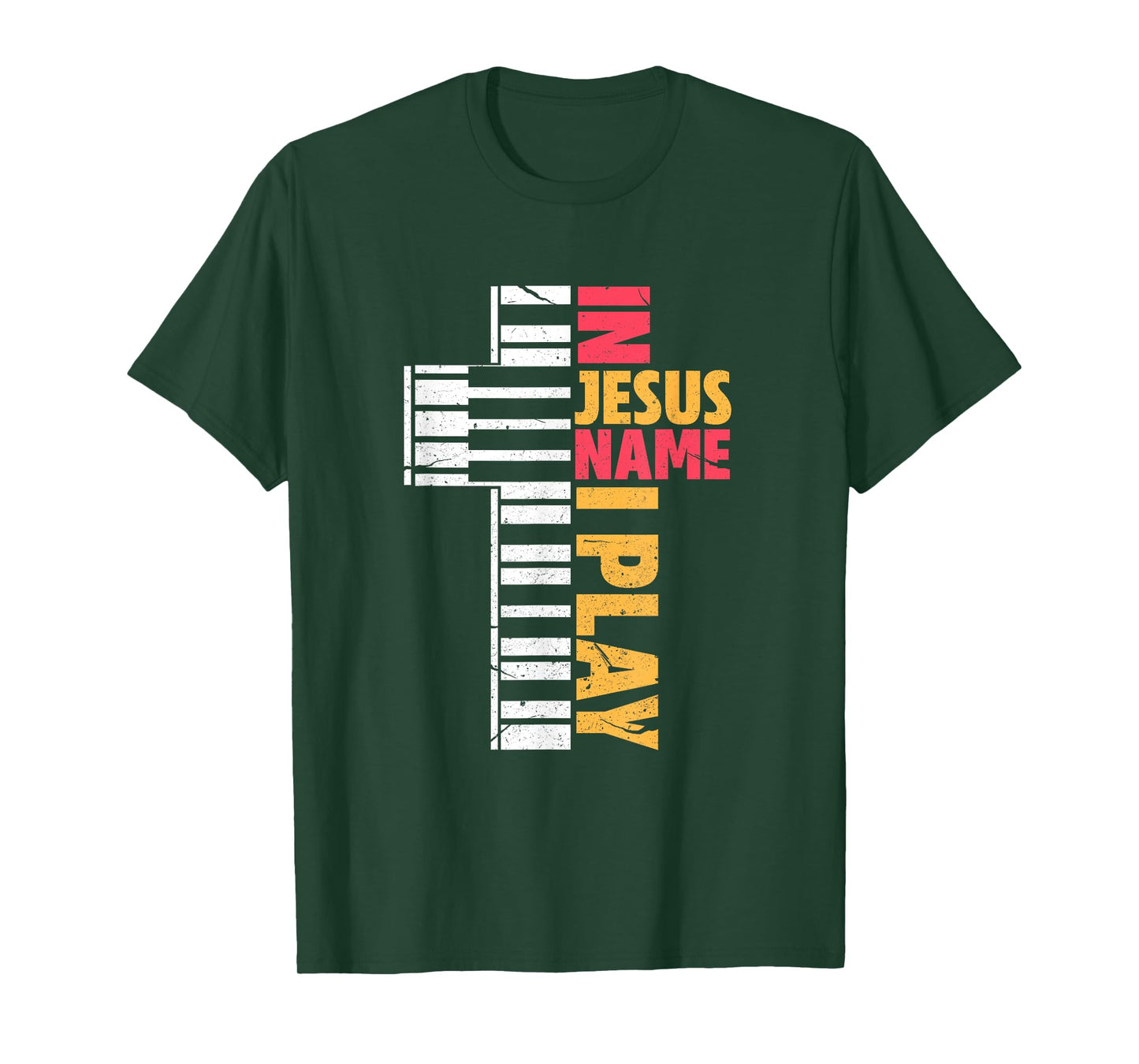 In Jesus Name I Play Piano Christians T-Shirt