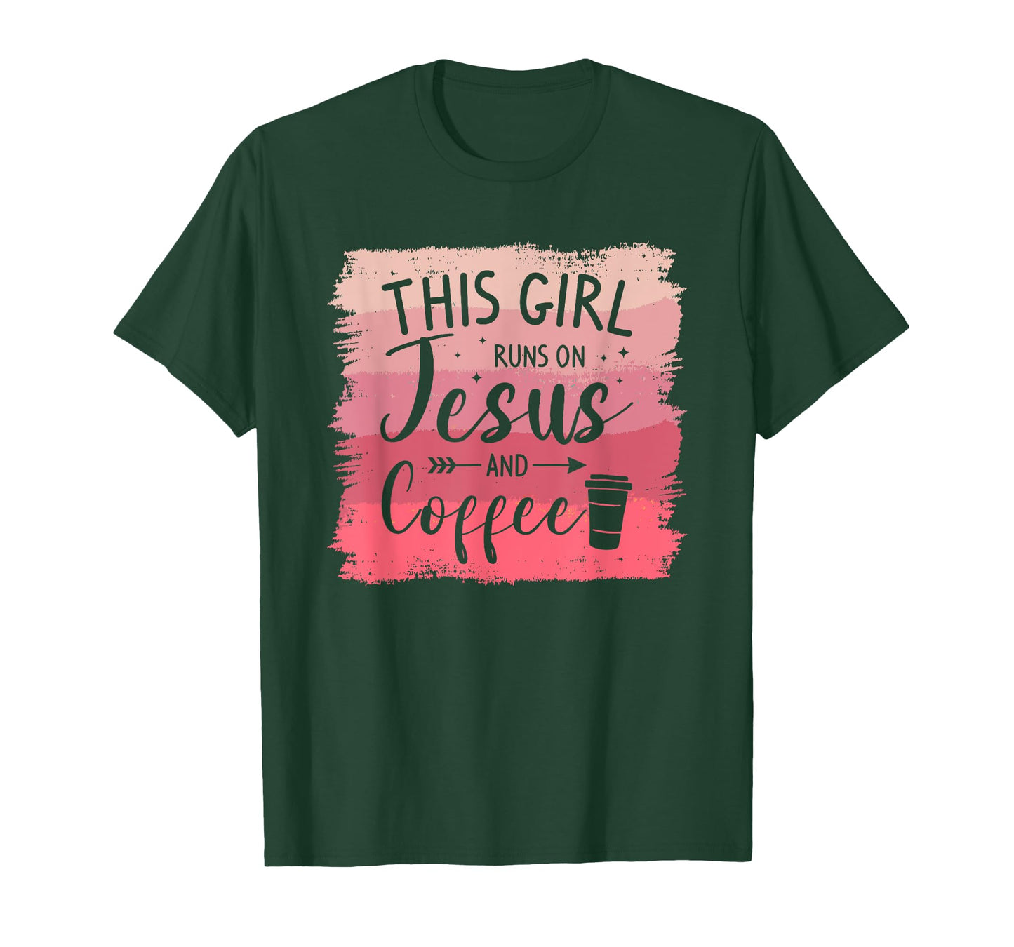 This Girl Runs On Jesus And Coffee Caffeine Lover T-Shirt