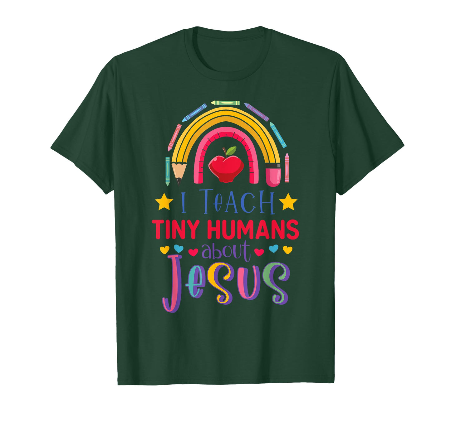 I Teach Tiny Humans About Jesus Christian Teacher Rainbow T-Shirt