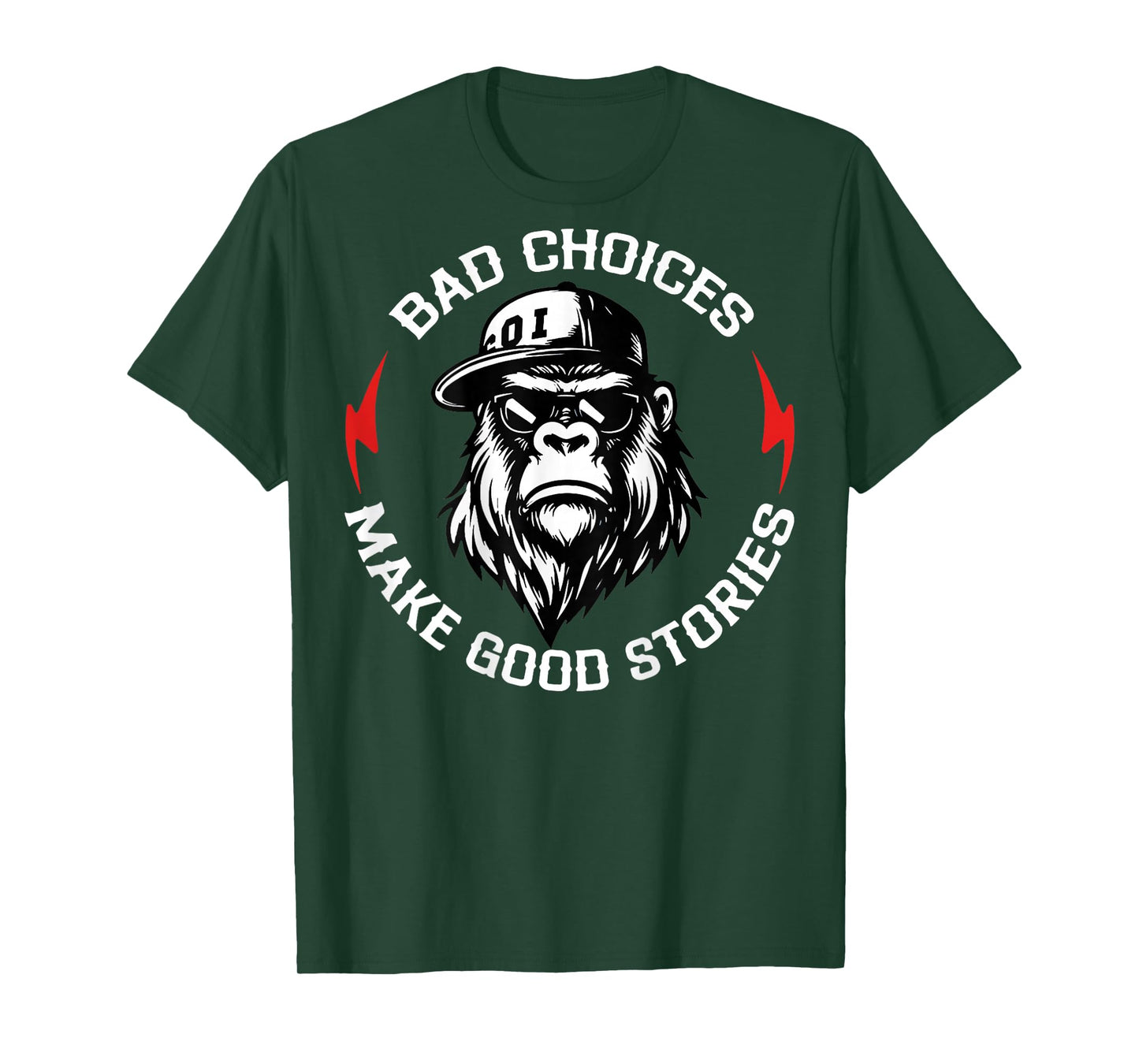 Monkey Bad Choices Make Good Stories (On Back) T-Shirt