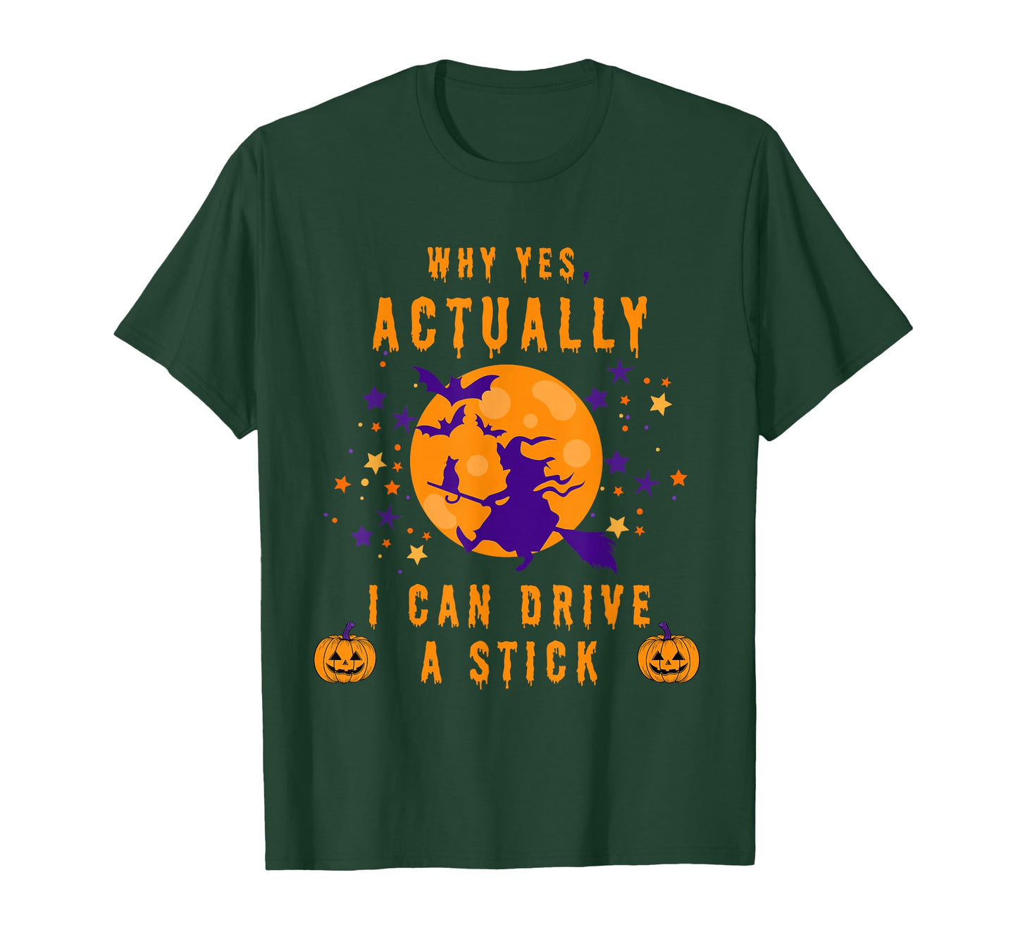 Funny Actually I Can Drive A Stick Halloween Witch T-Shirt