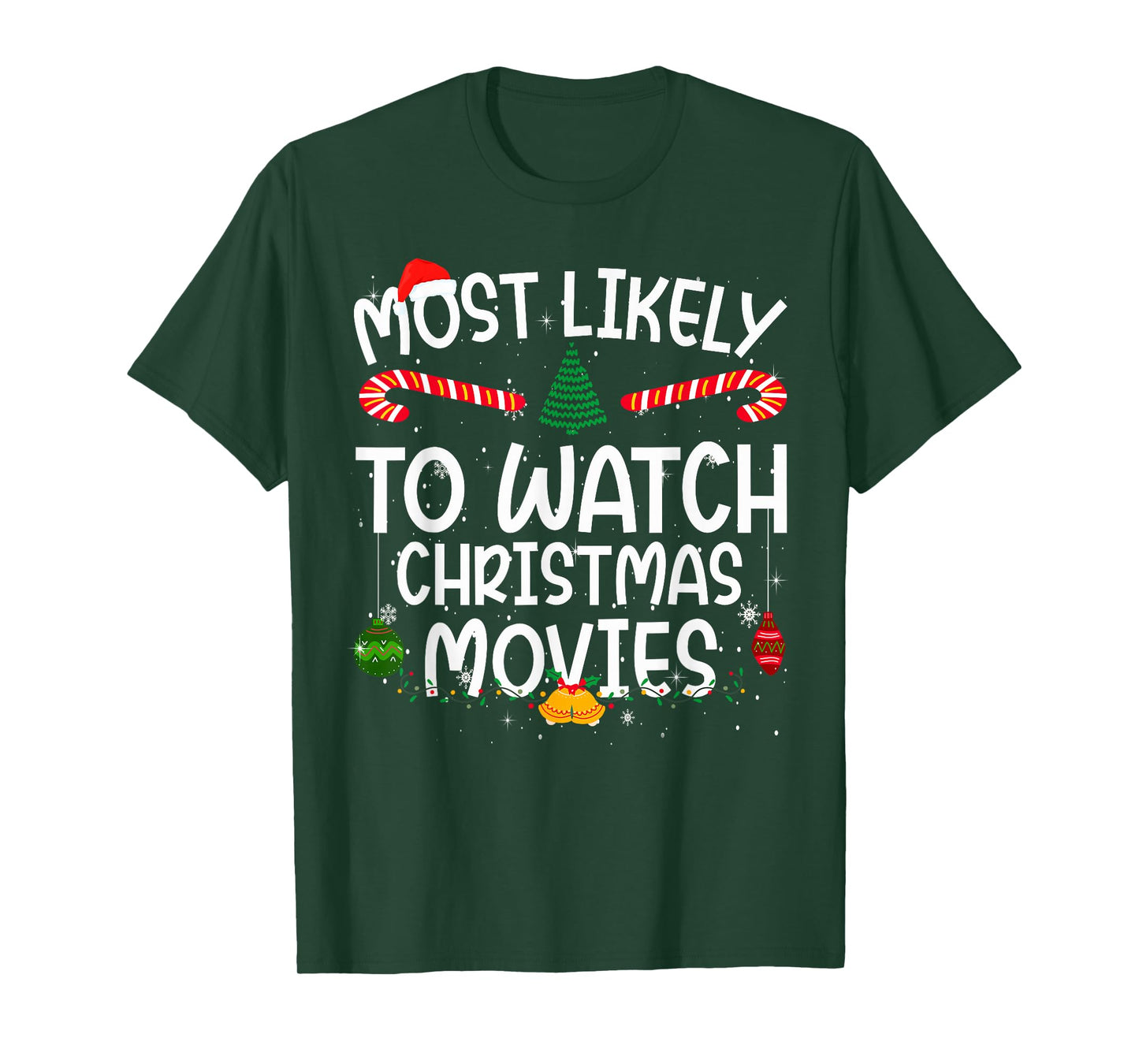 Family Matching Xmas Most Likely to Watch Christmas Movies T-Shirt