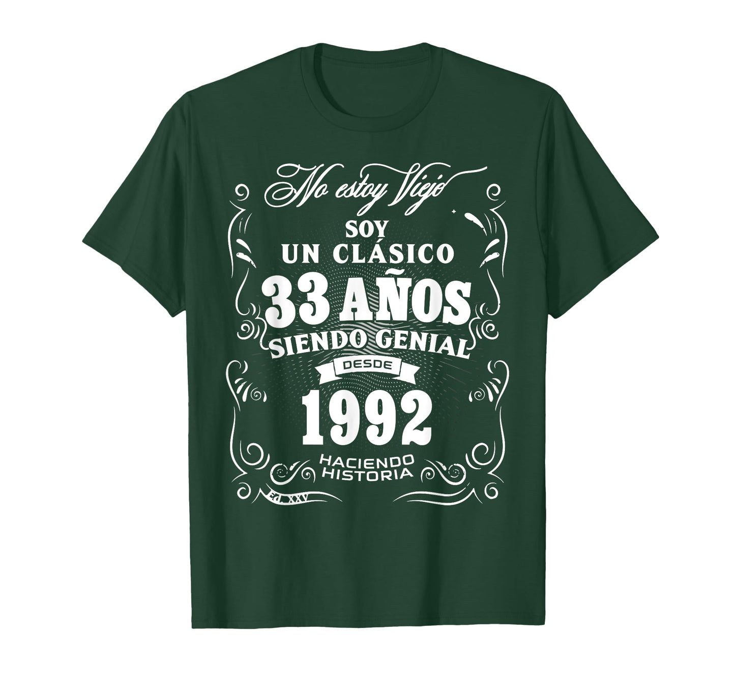 33rd Birthday gift for Men in Spanish Regalo cumpleanos 33 T-Shirt