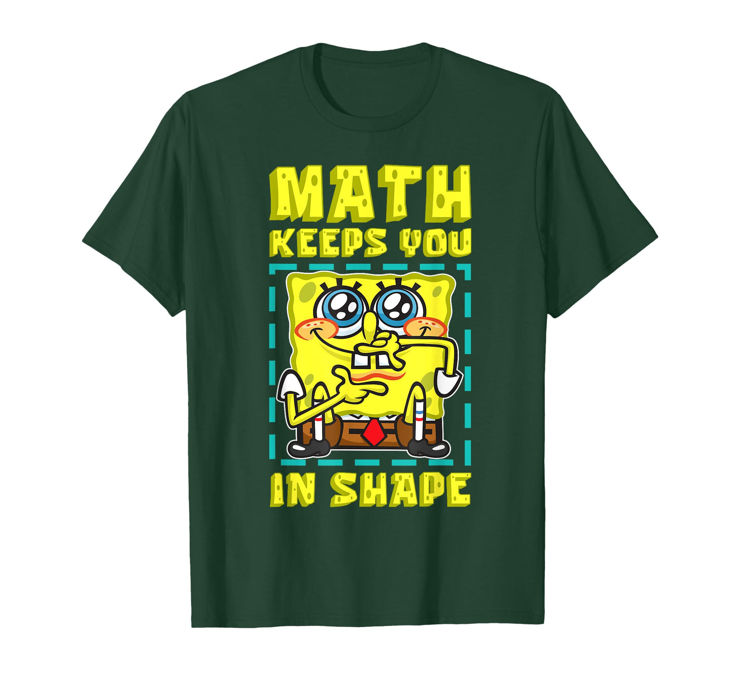 Mademark x SpongeBob SquarePants - SpongeBob Math Keeps You In Shape Funny Math Joke Students T-Shirt