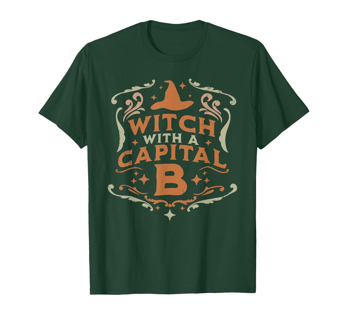 Witch with A Capital B Halloween Design T-Shirt