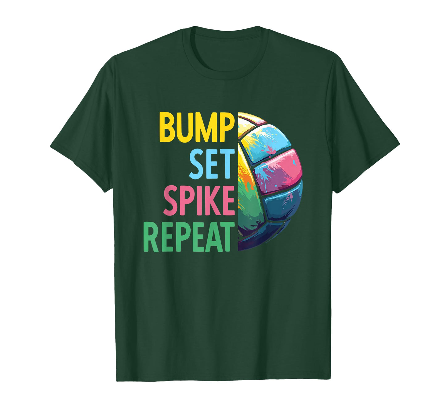 Bump Set Spike Repeat | Volleyball For Teen Girls & Women T-Shirt