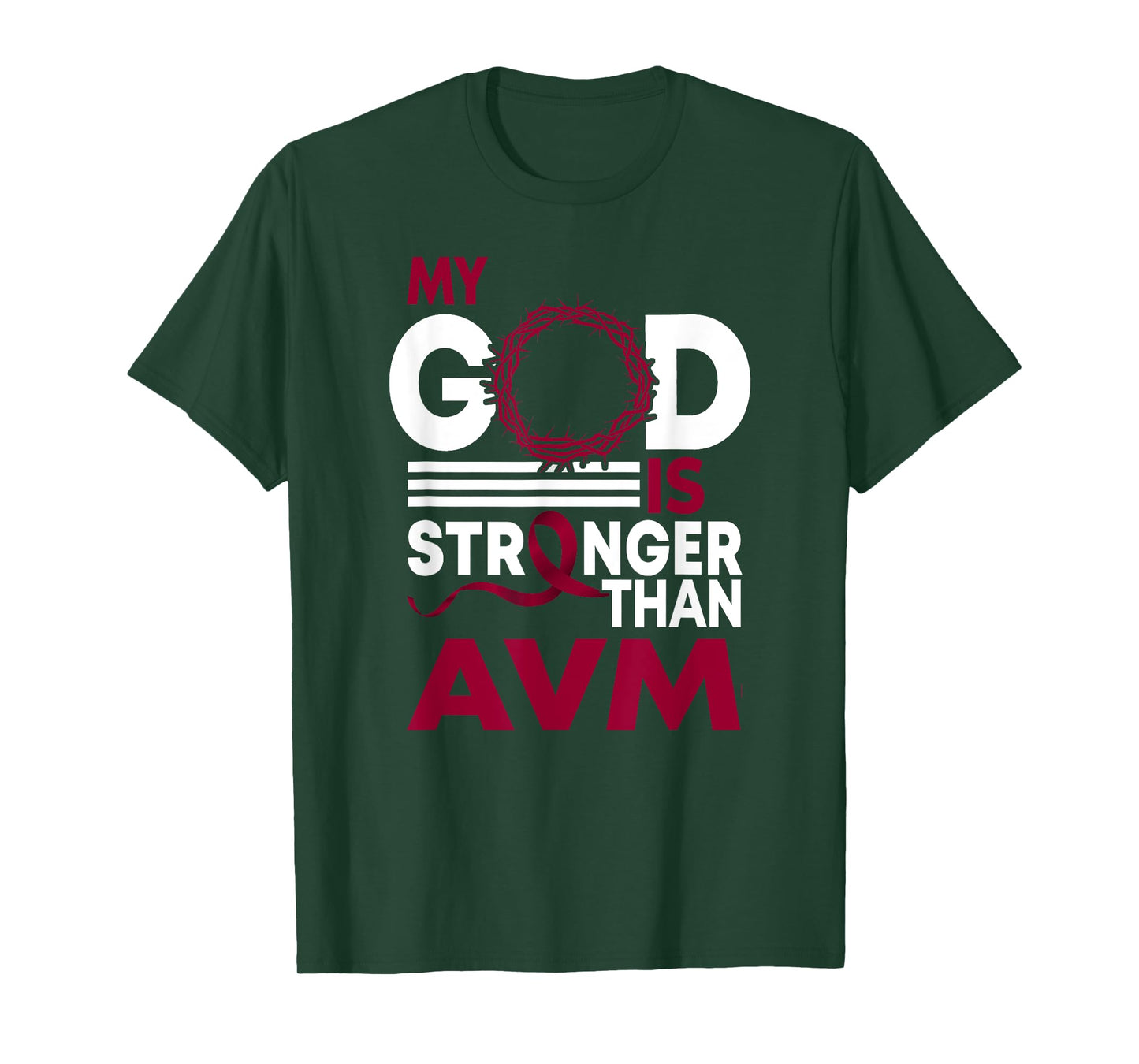 My God Is Stronger Than AVM Awareness Ribbon T-Shirt