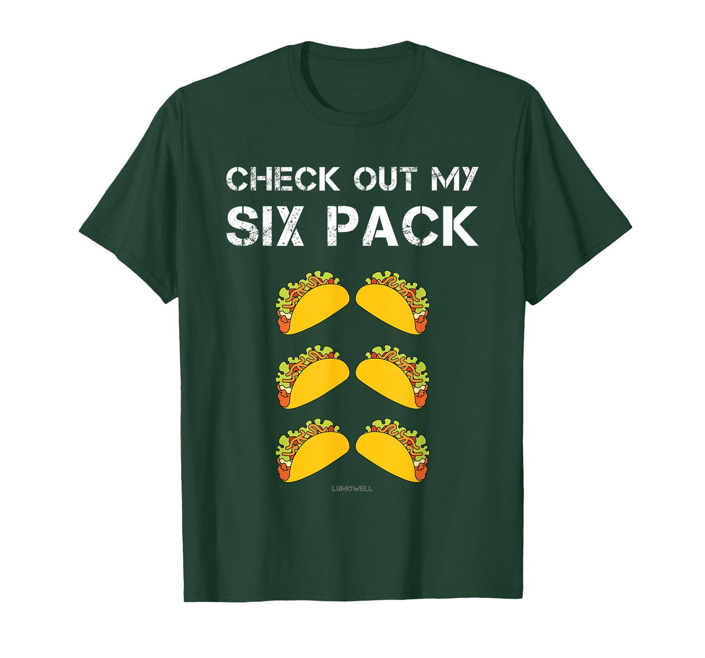 Check Out My Six Pack Tacos Shirt - Funny Taco Shirts T-Shirt
