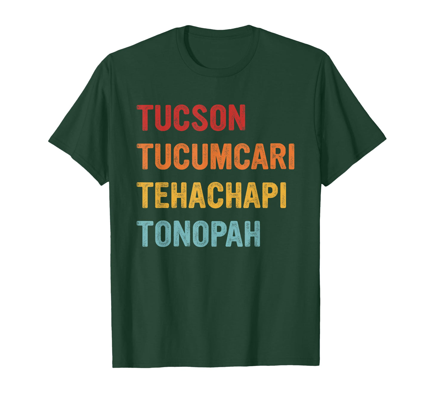 Tucson Tucumcari Tehachapi Tonopah Retro Americana Travel T-Shirt
