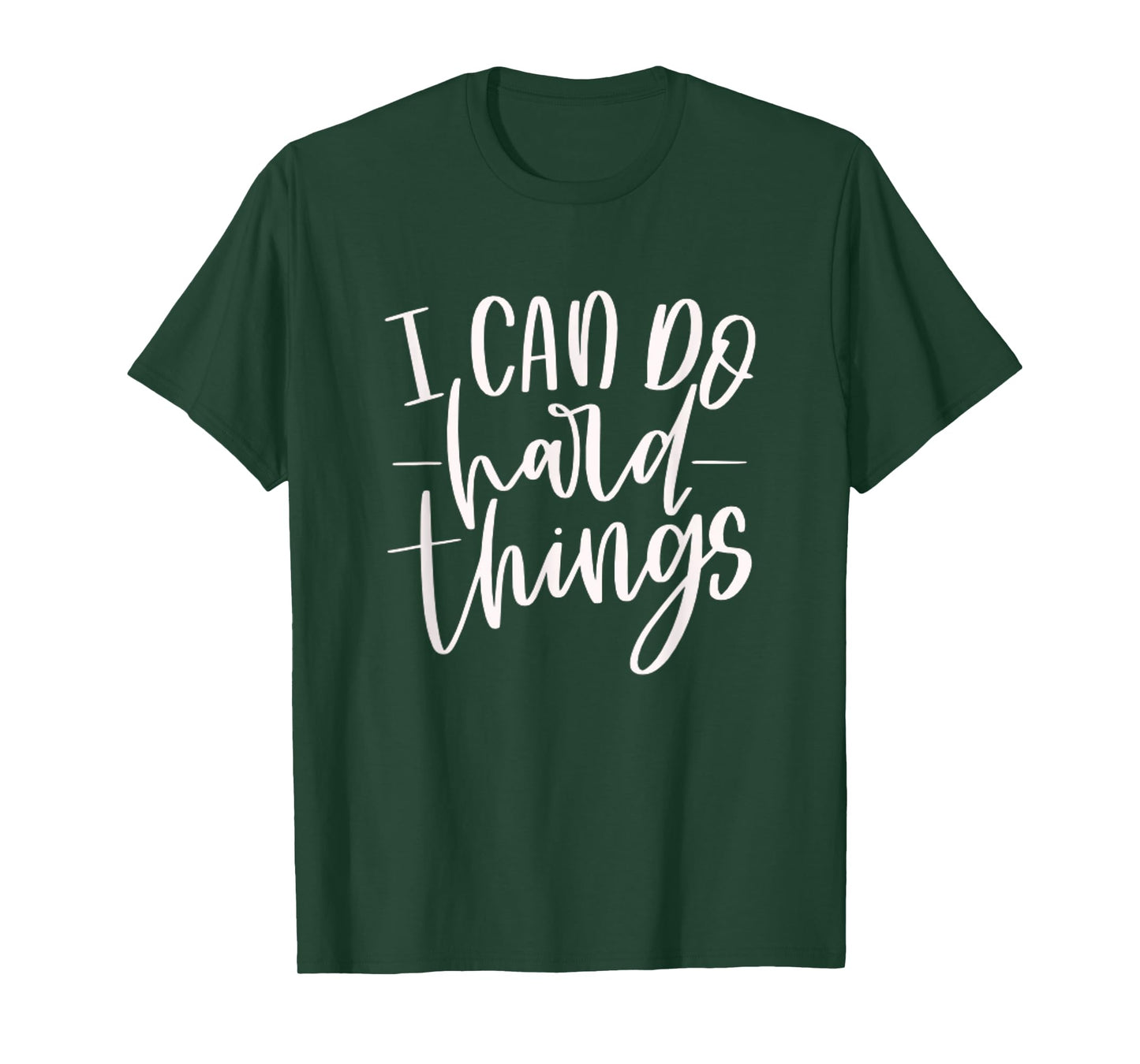 I Can Do Hard Things, Motivational Quote, Practice, Training T-Shirt
